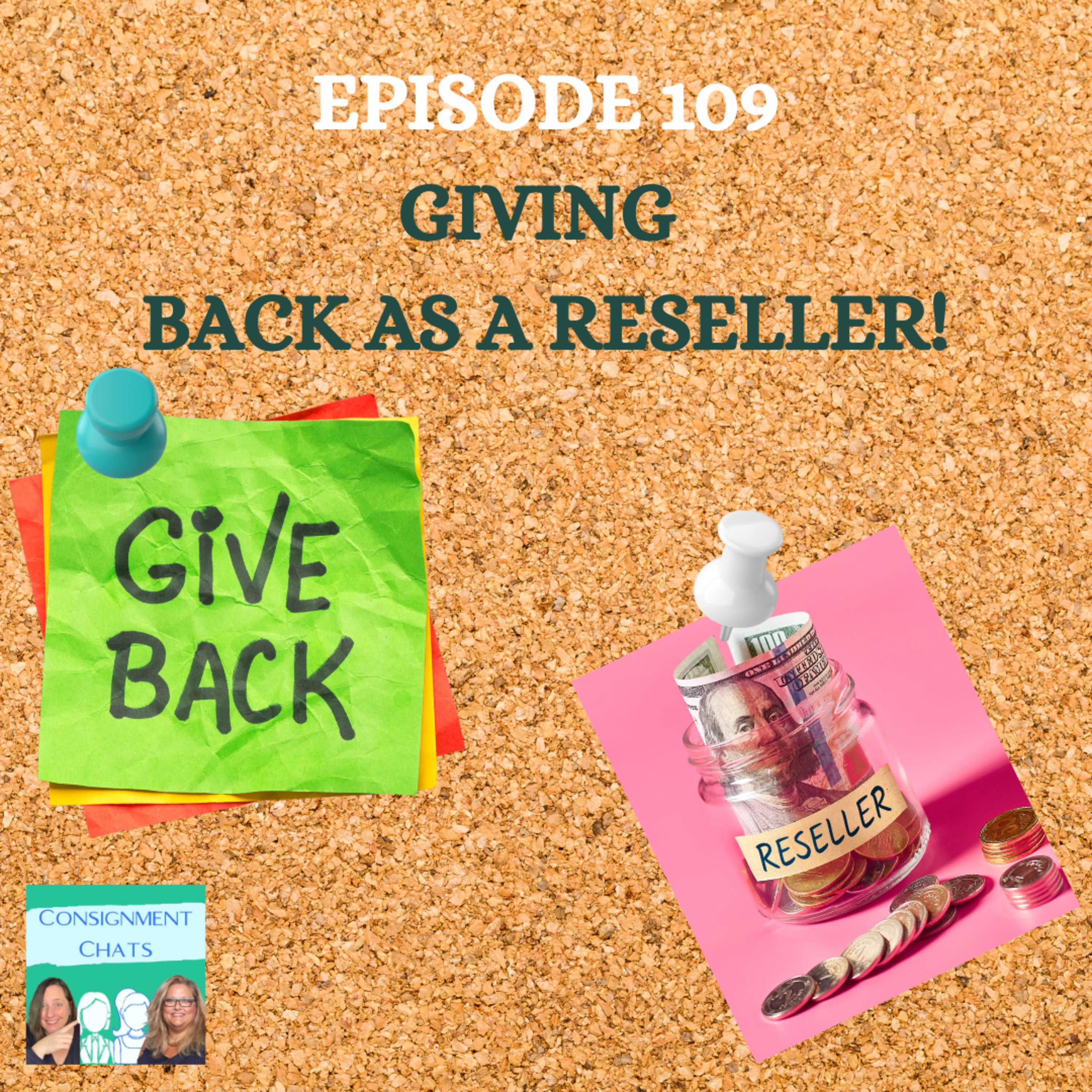 Episode 109. Resellers LOVE to Give. How to Give Sustainably in Your Reselling Business (S3.E5)