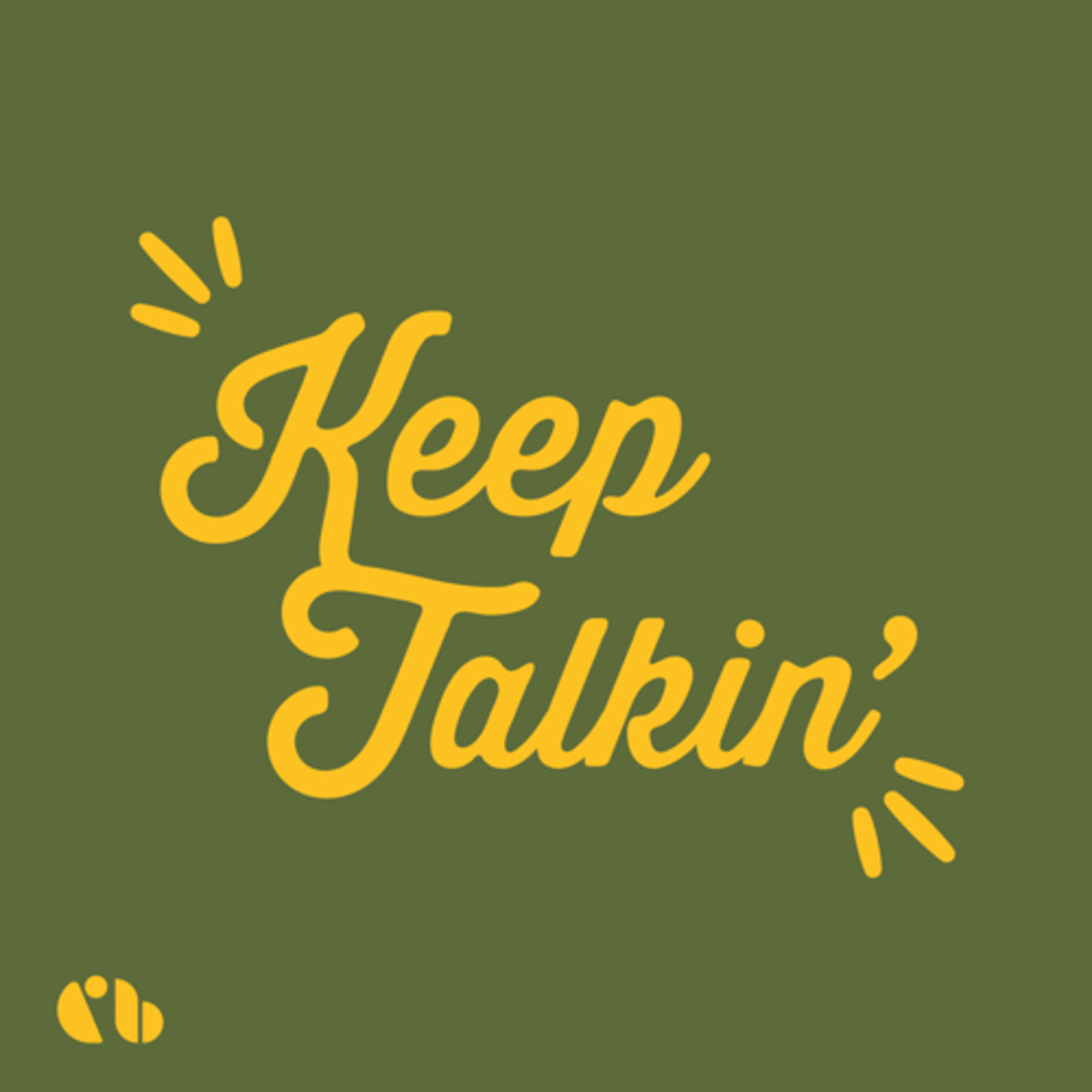 Keep Talkin\'