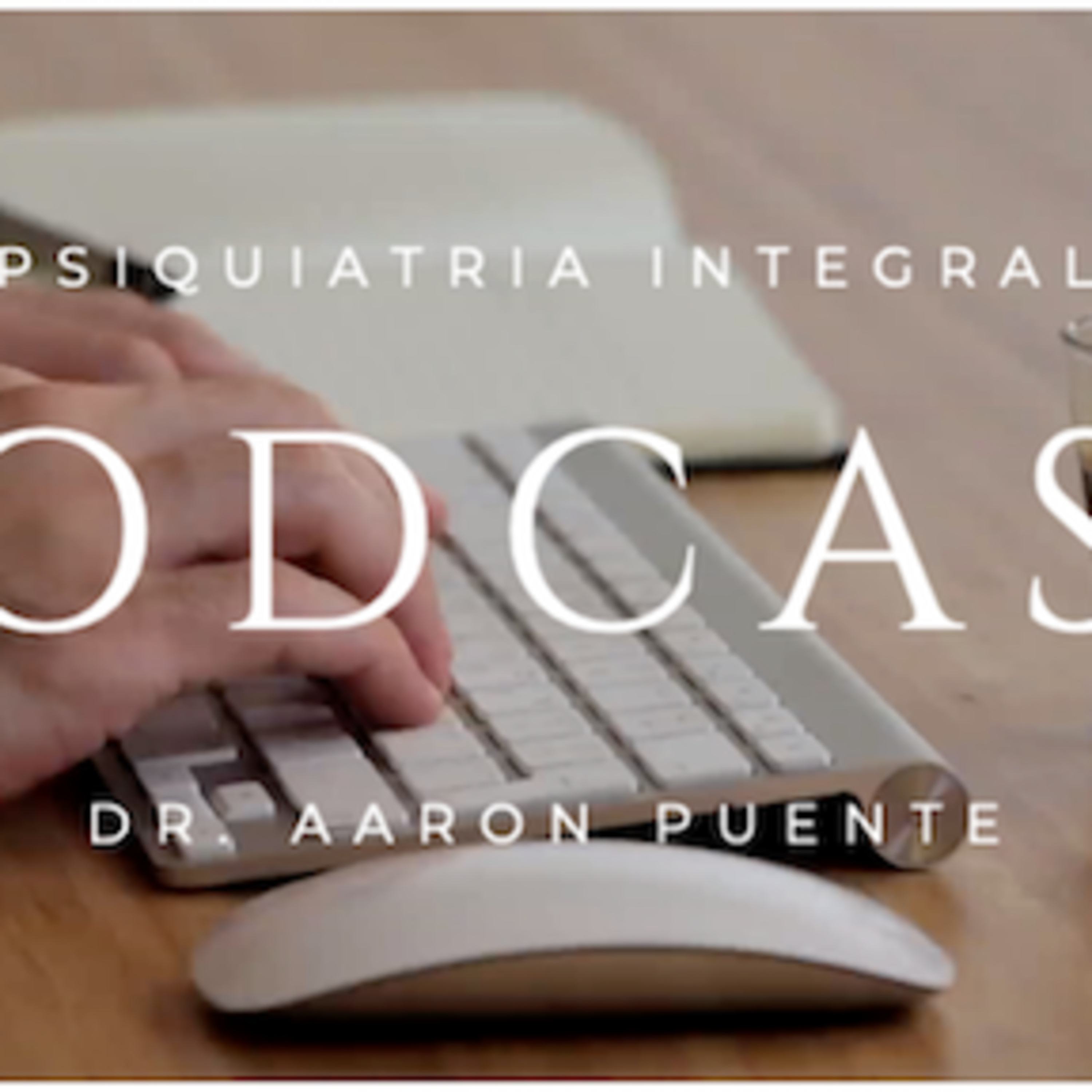 Portada de Psiquiatría Integral Dr. Aarón Puente