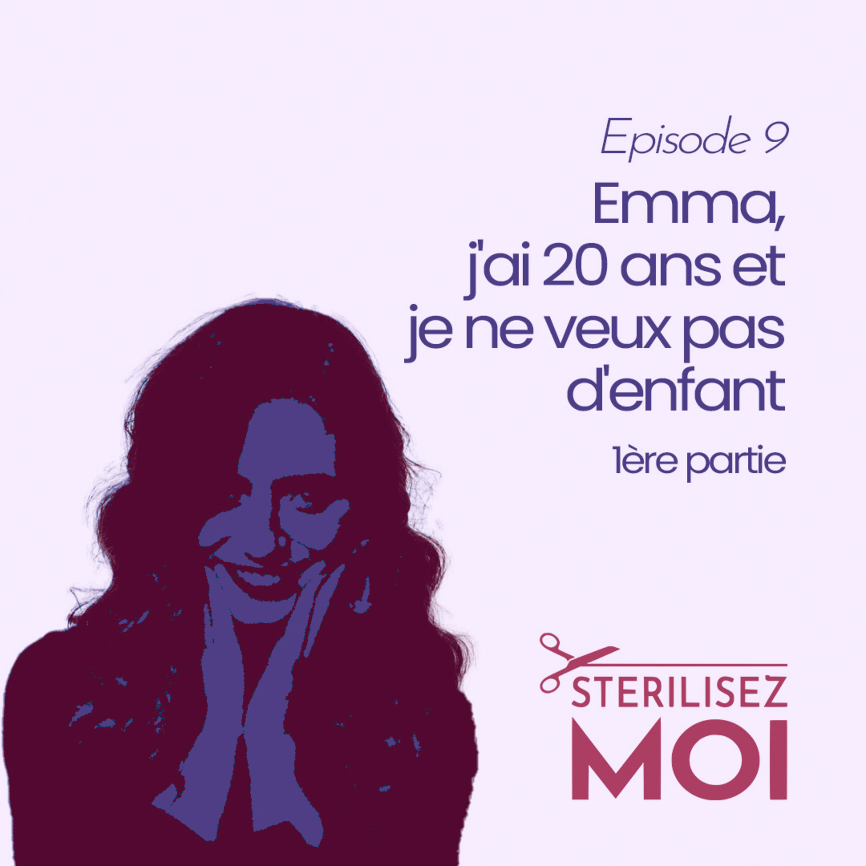 Le Podcast @sterilisezmoi
