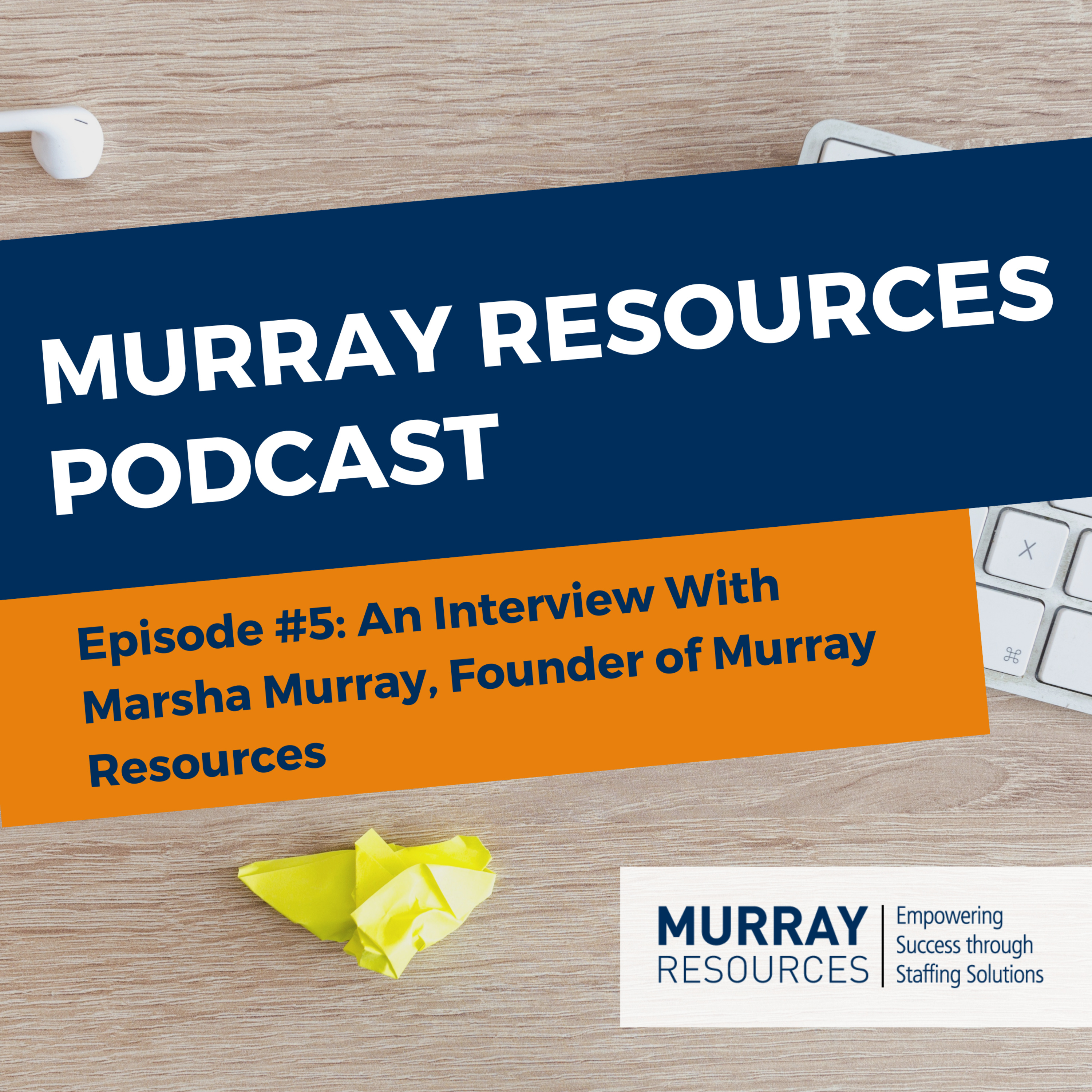 An Interview With Marsha Murray, Founder of Murray Resources