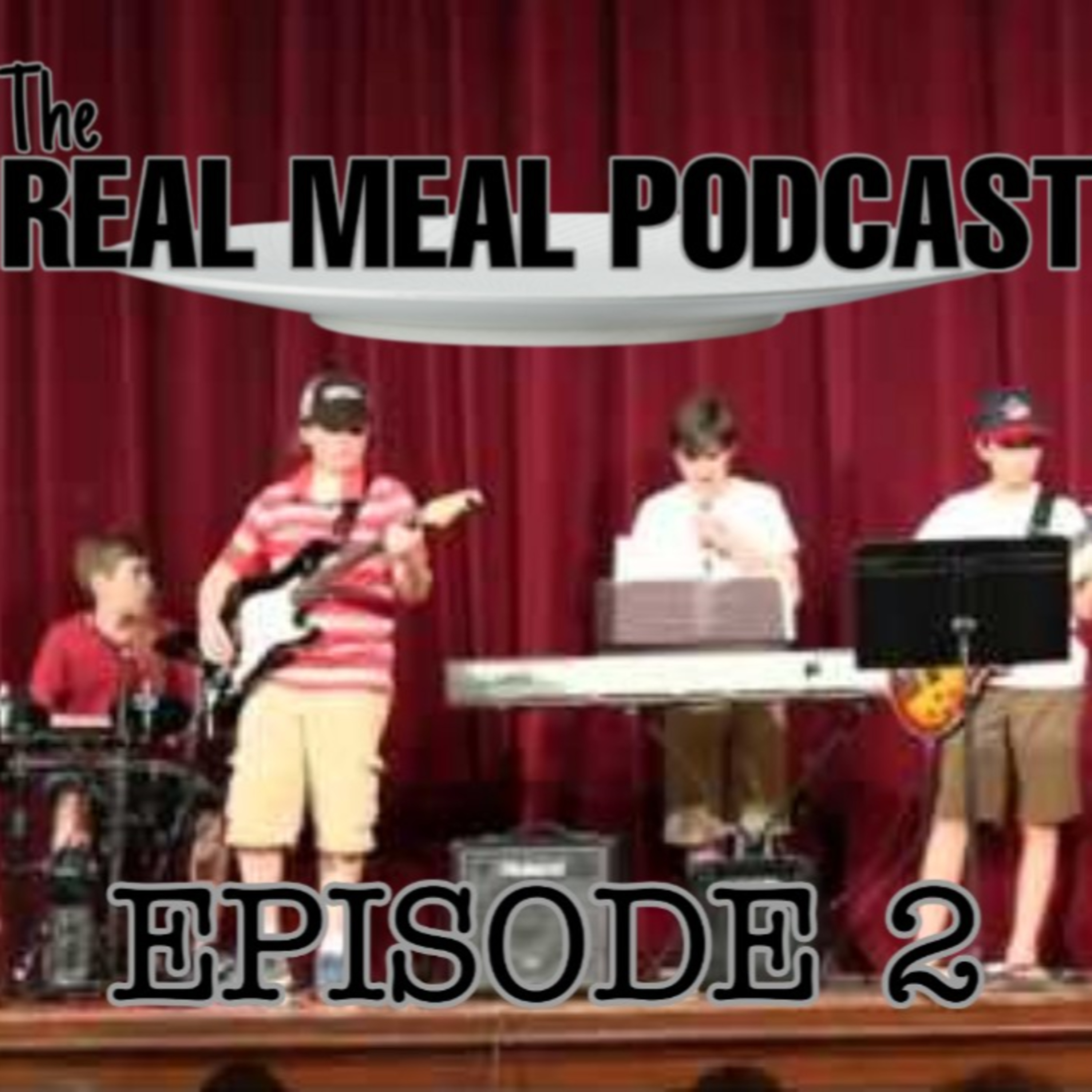 The Real Meal Podcast