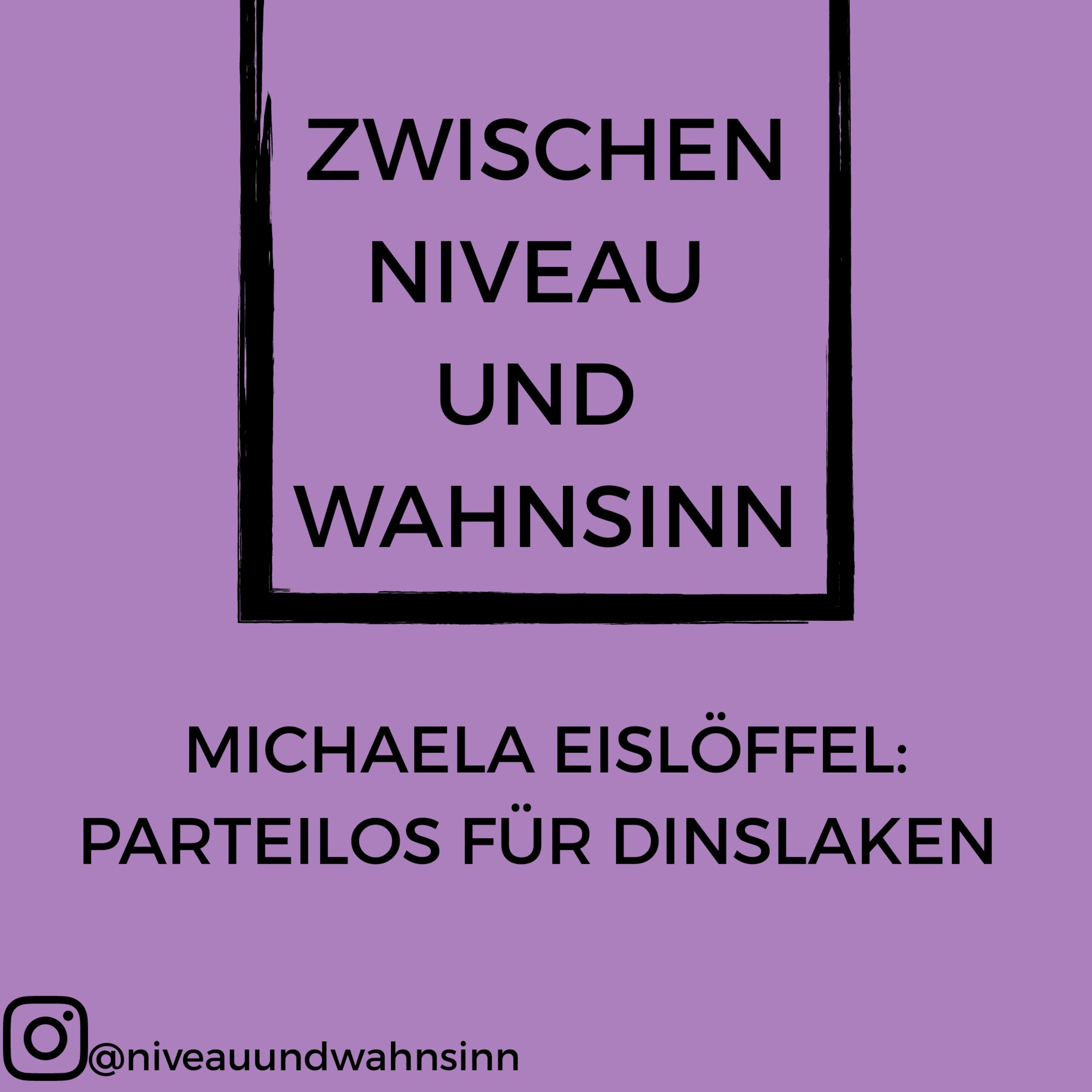Zwischen Niveau und Wahnsinn