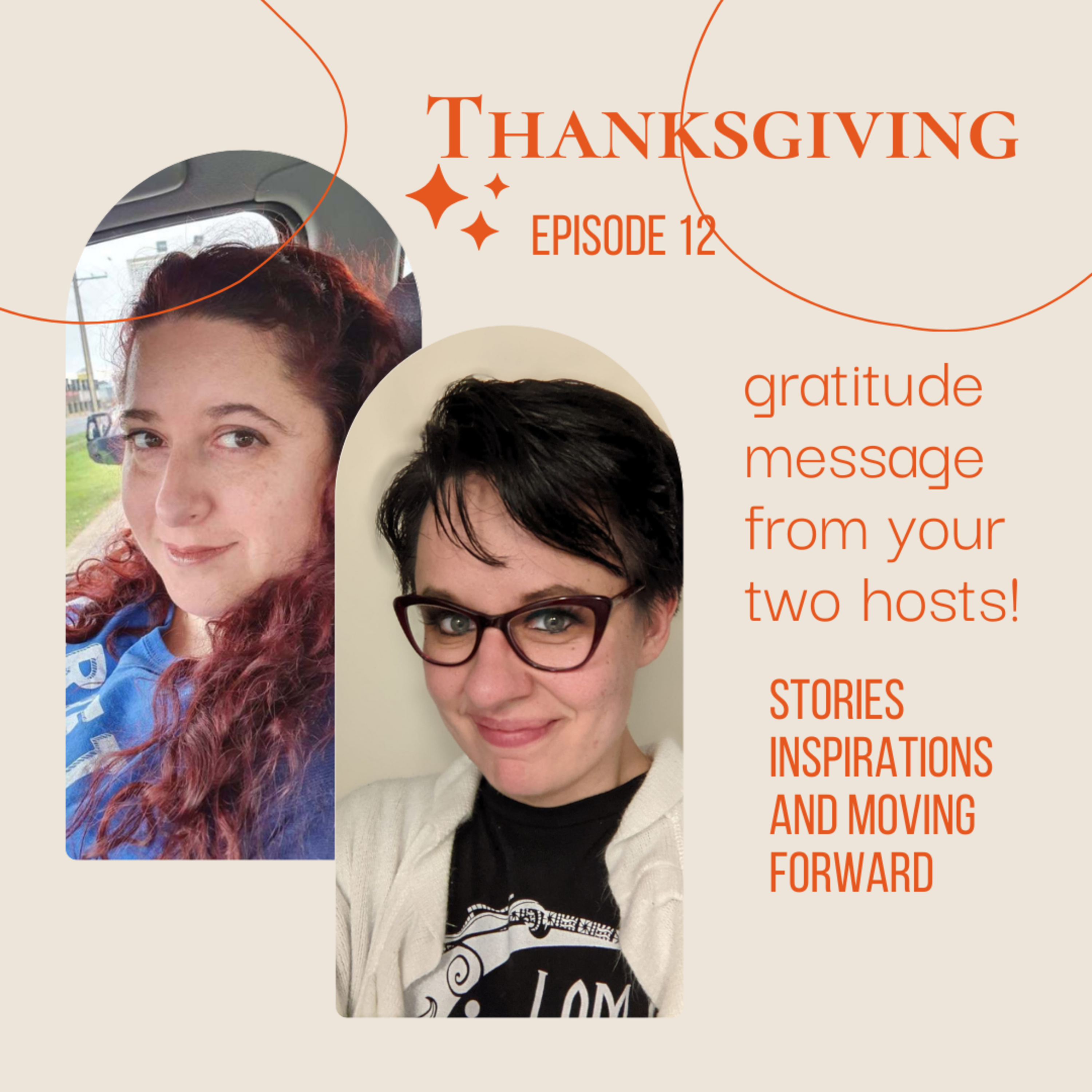 Stories, Inspirations and Moving Forward