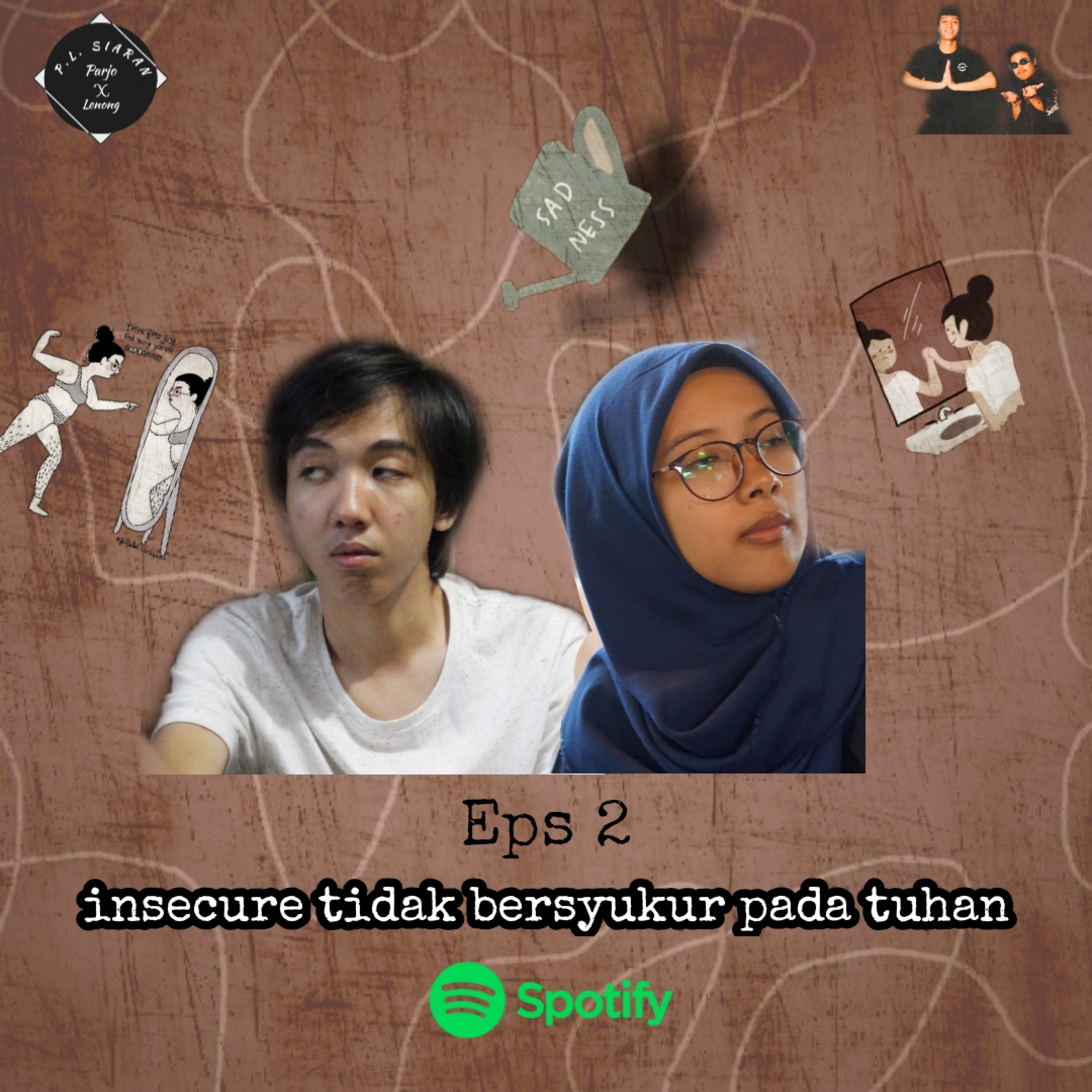 #insecure tidak bersyukur pada tuhan episode artwork