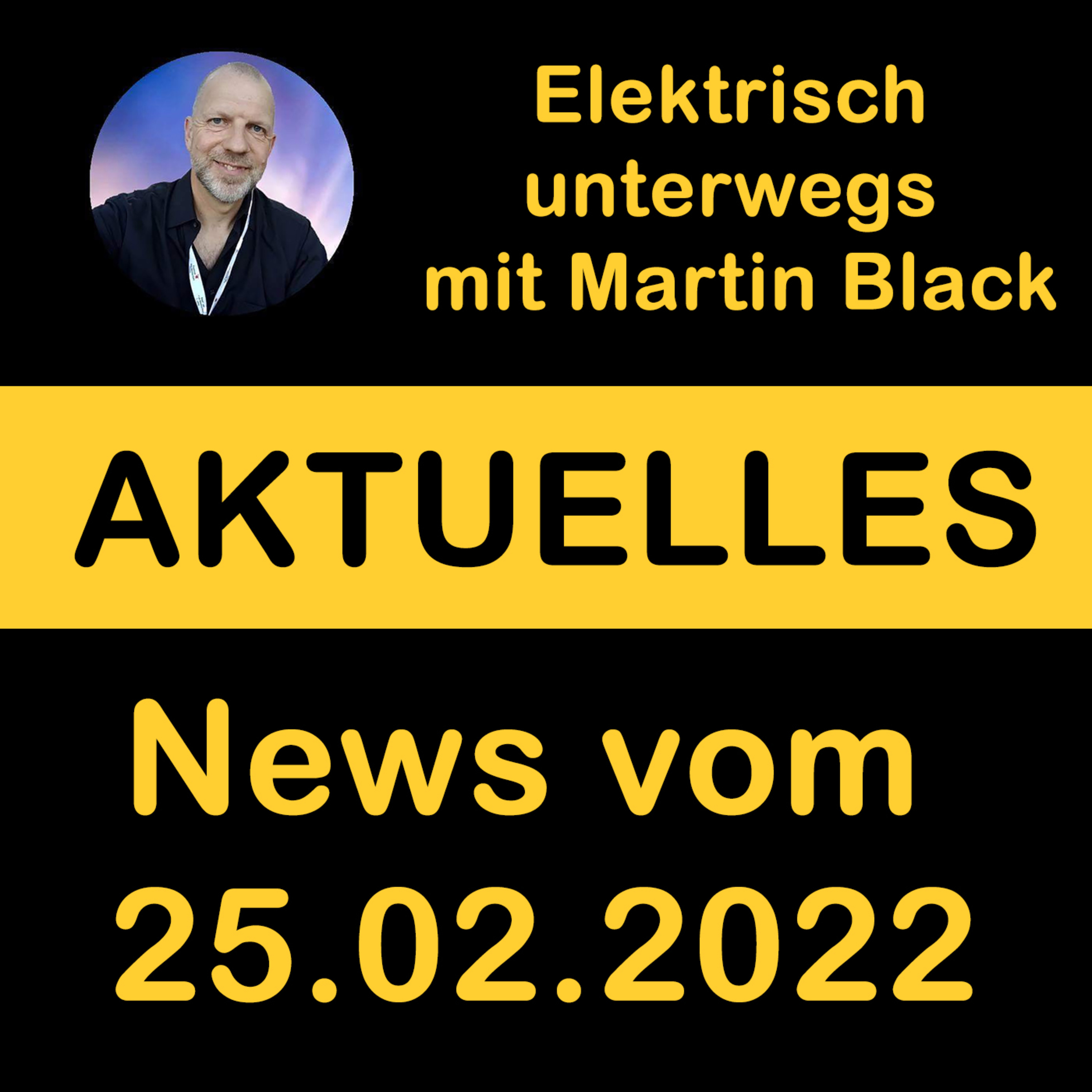 News vom 25.02.22 zum Thema Elektromobilität episode artwork