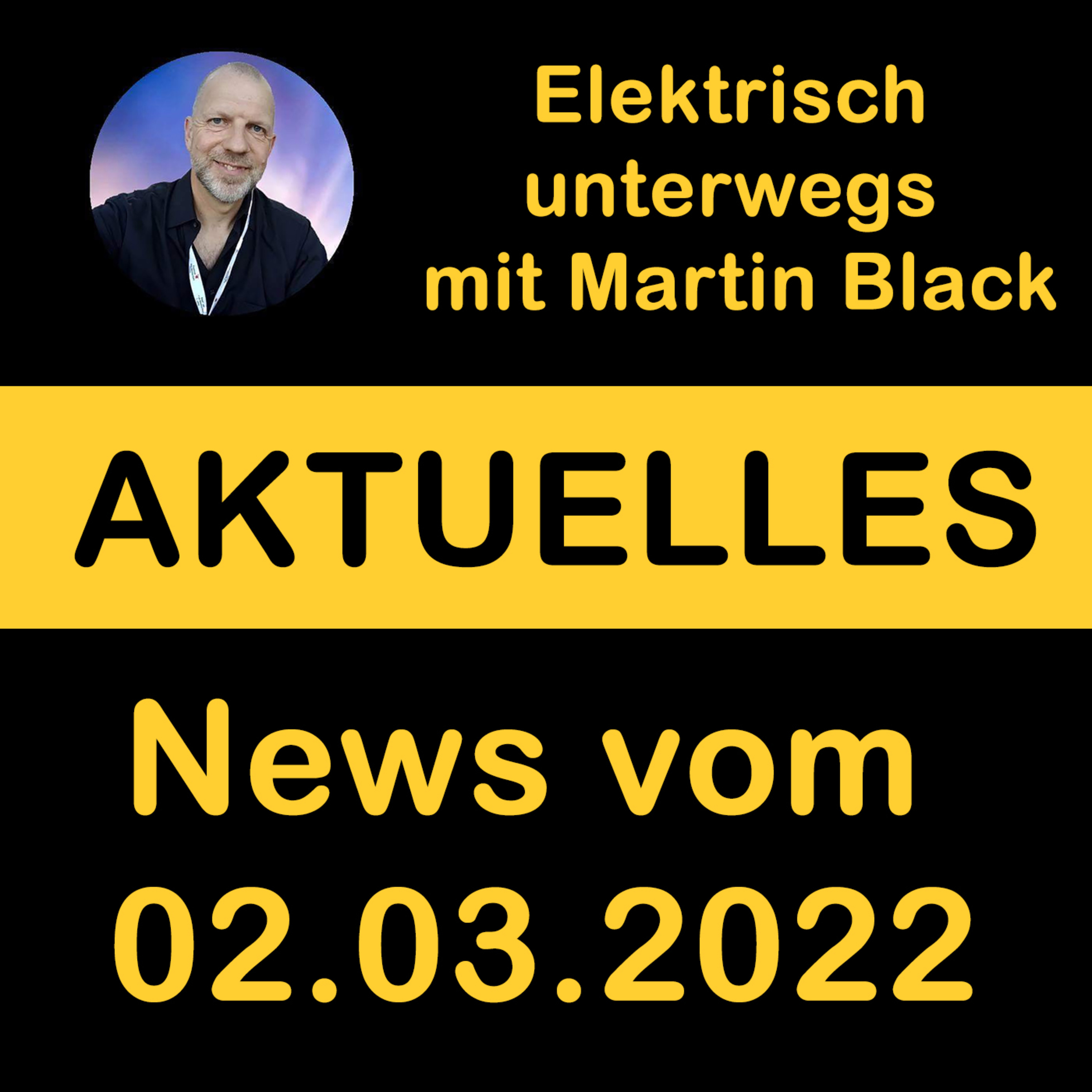 News vom 02.03.22 zum Thema Elektromobilität episode artwork