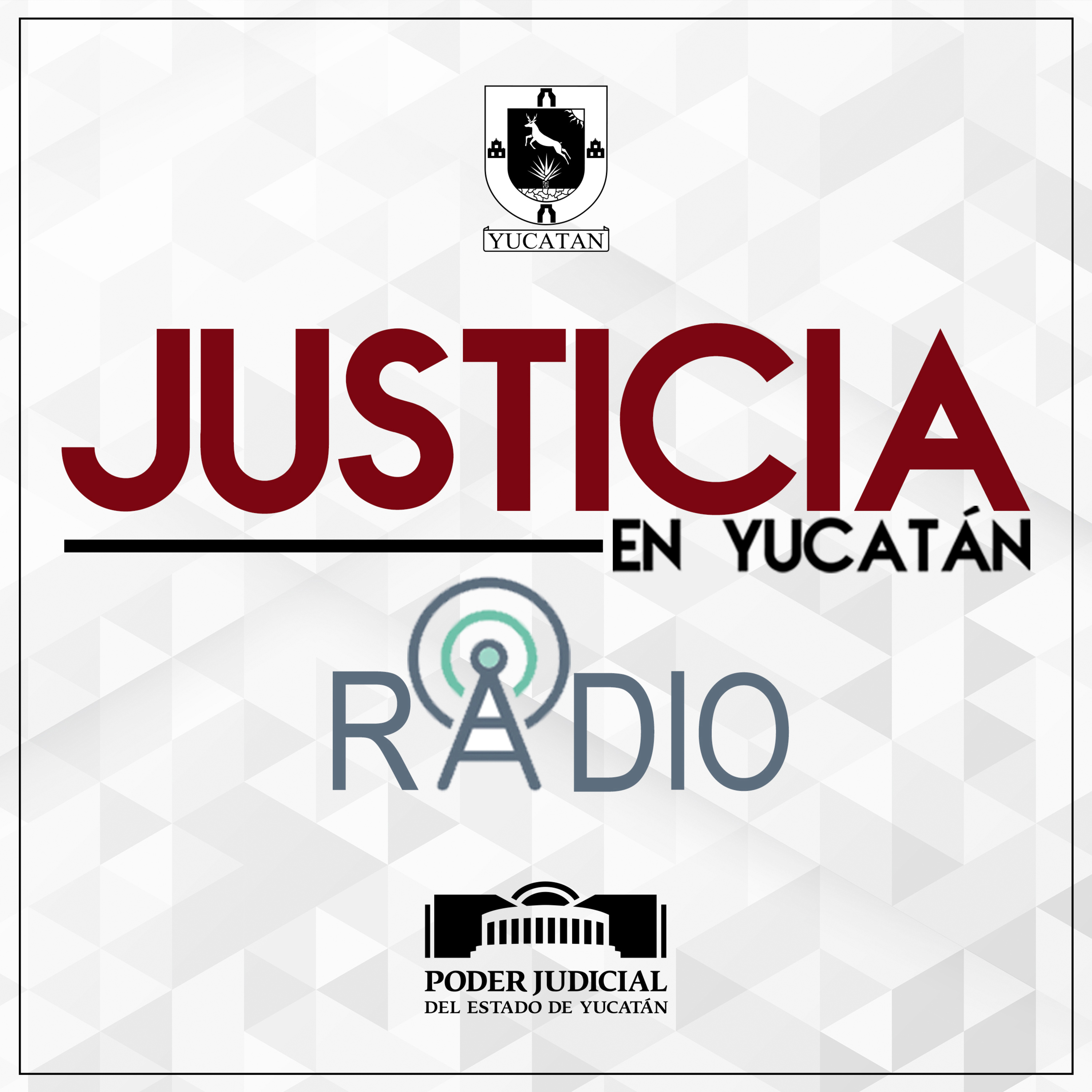 Justicia en Yucatán Radio