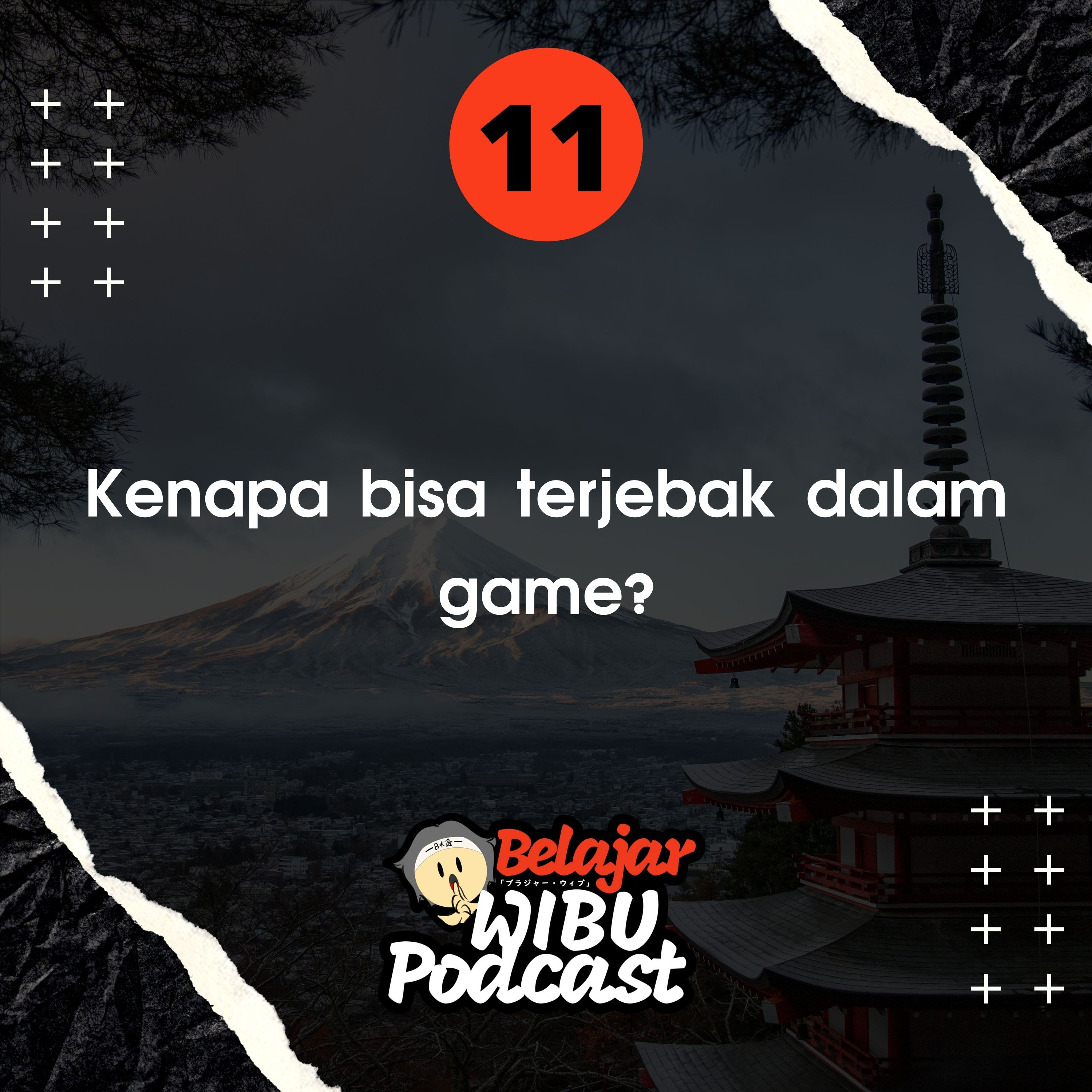 Belajar Wibu Podcast