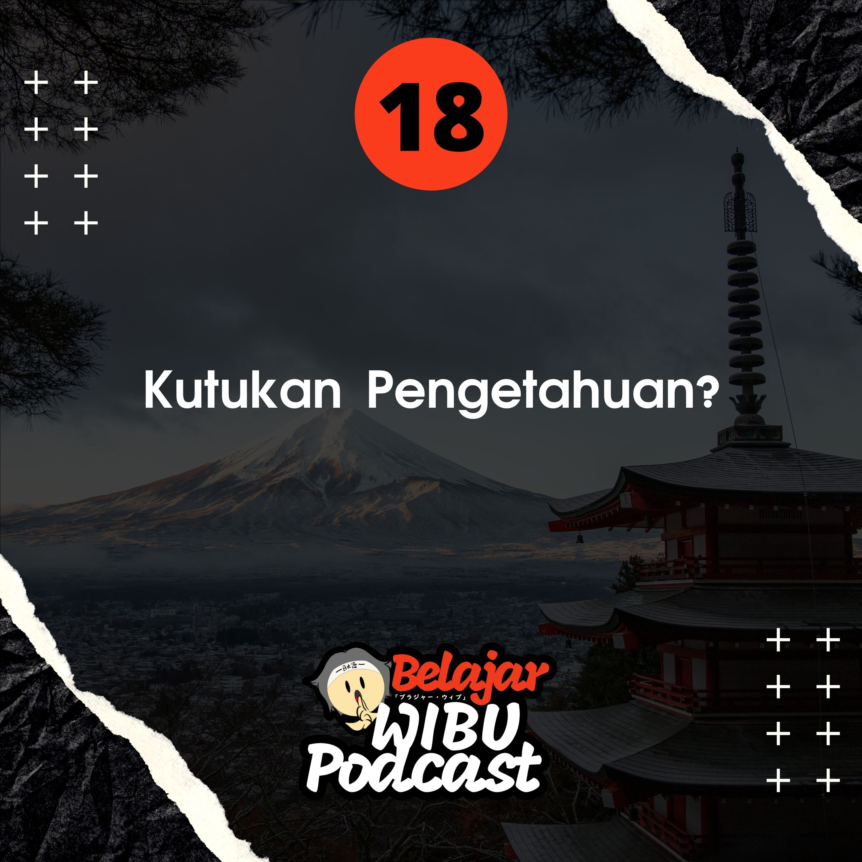 Belajar Wibu Podcast