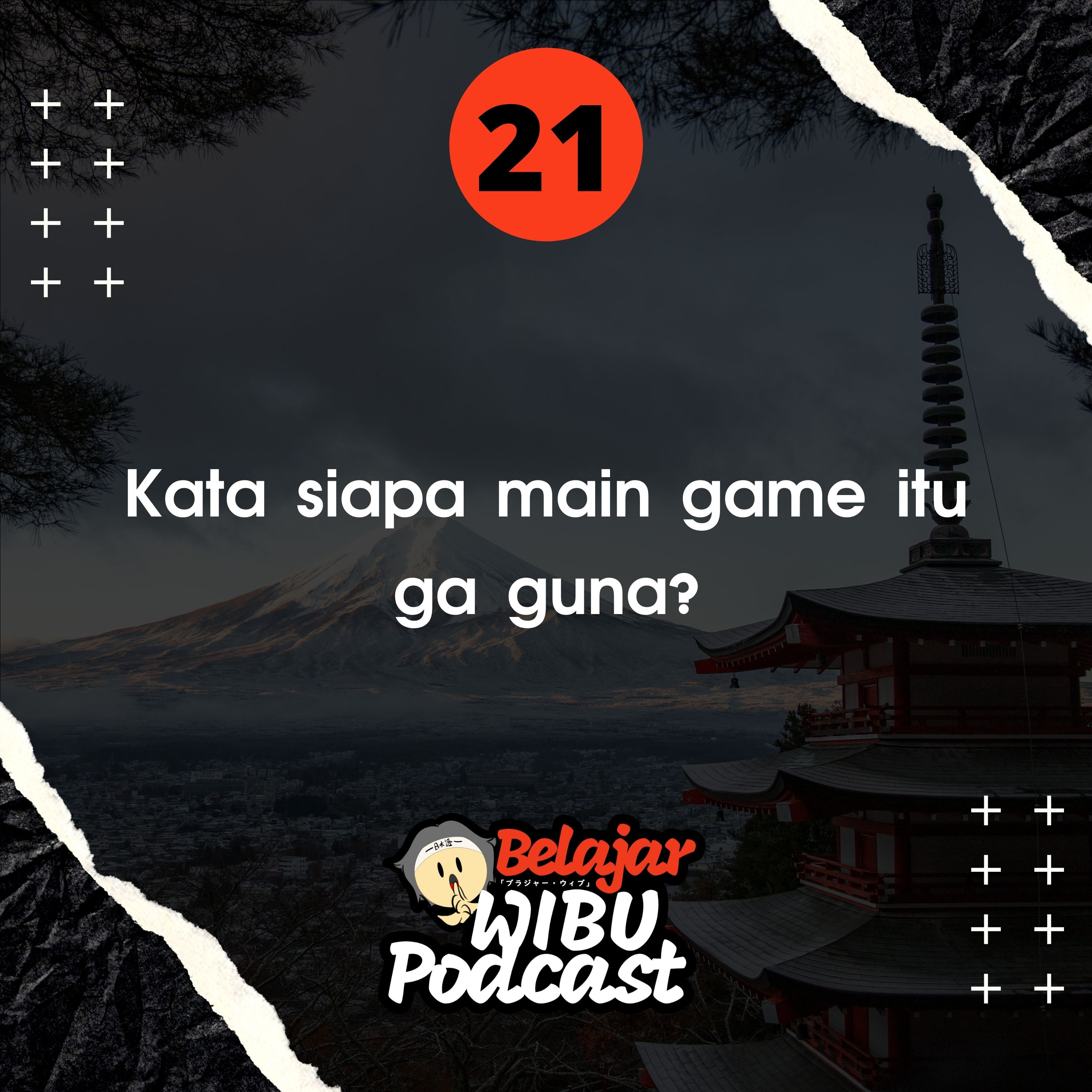 Belajar Wibu Podcast