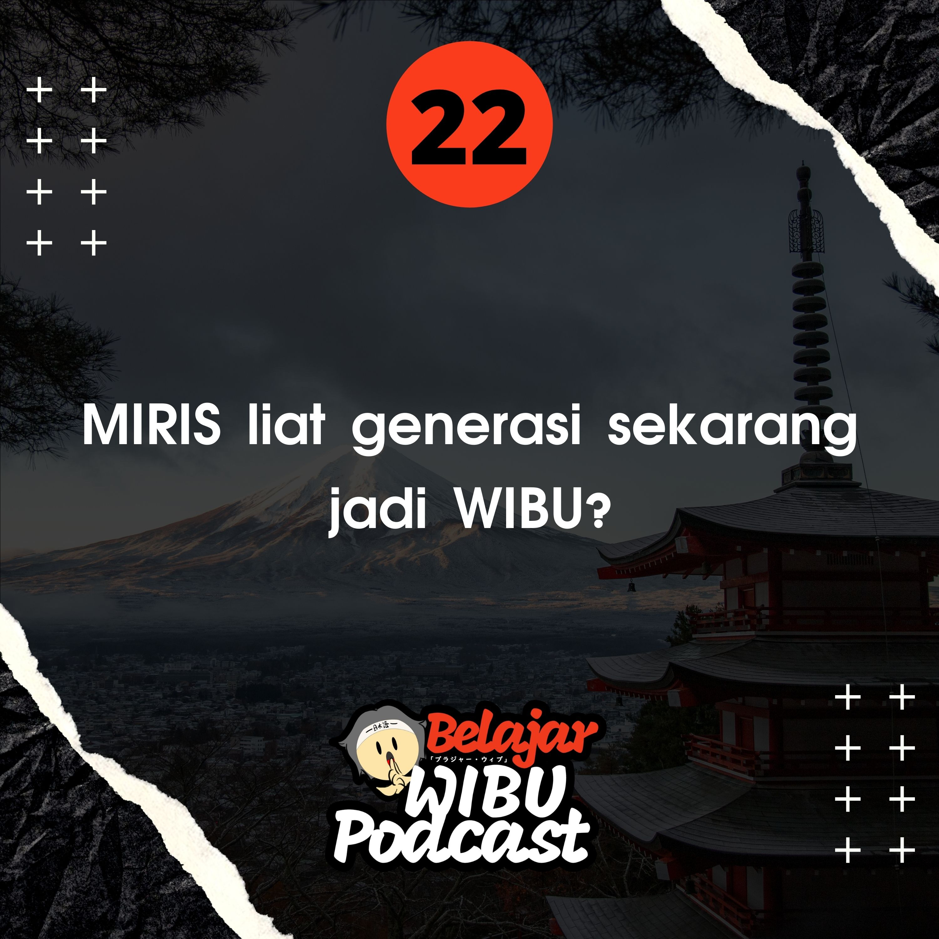Belajar Wibu Podcast