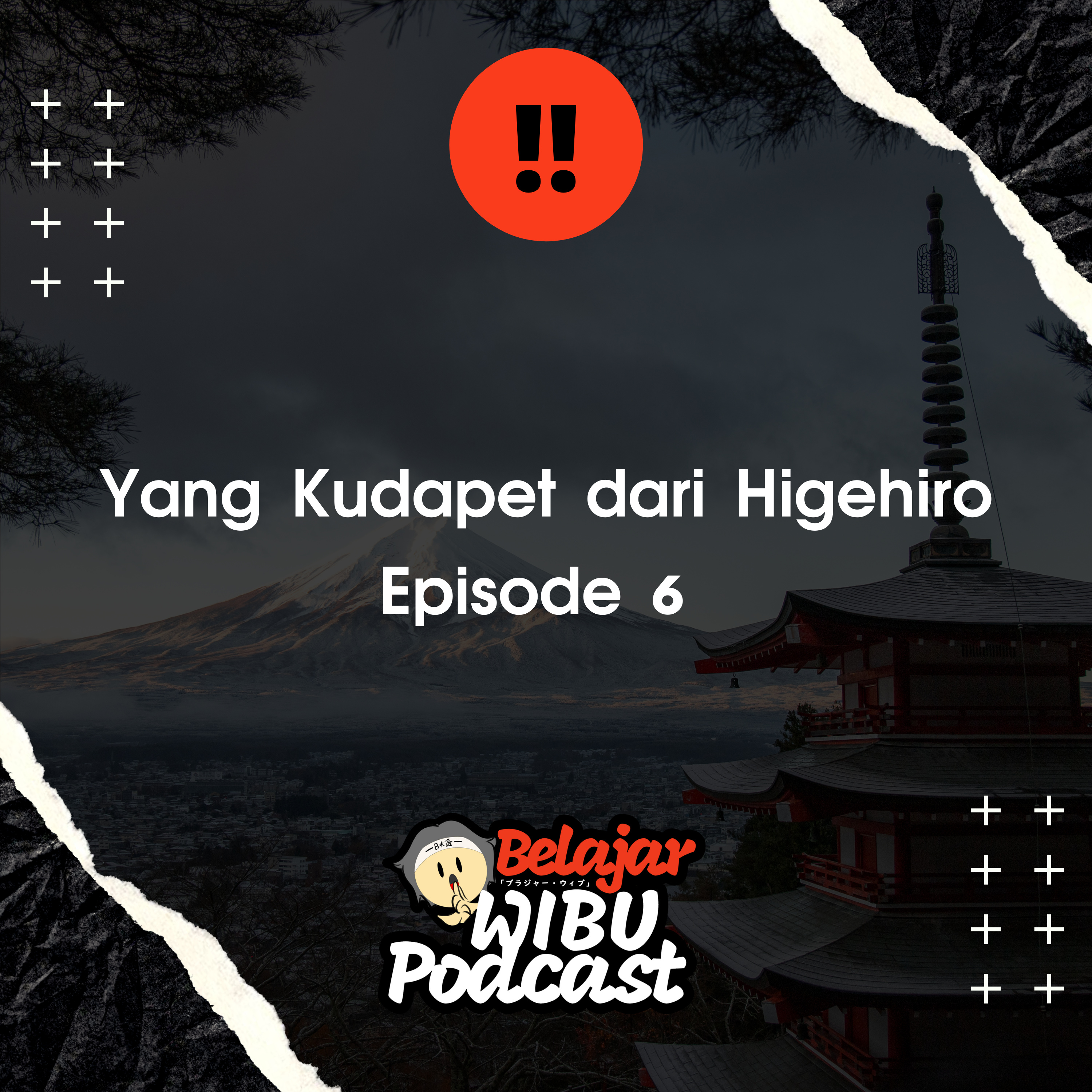 Belajar Wibu Podcast