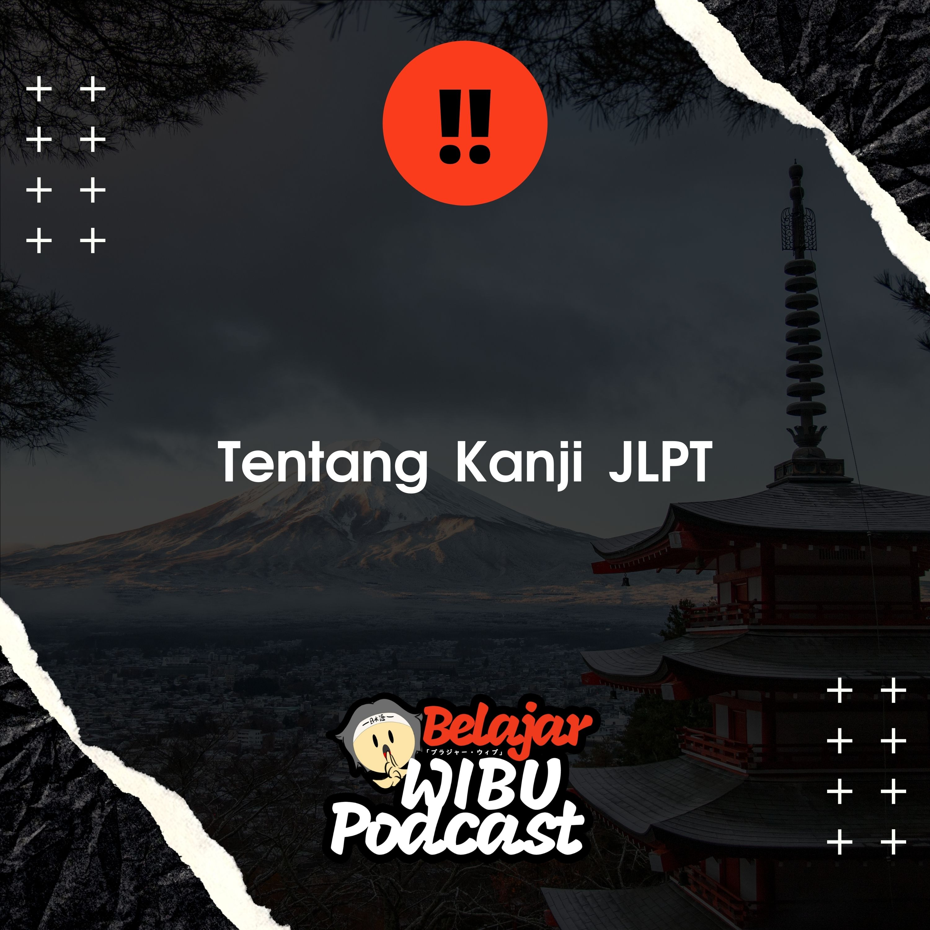 Belajar Wibu Podcast