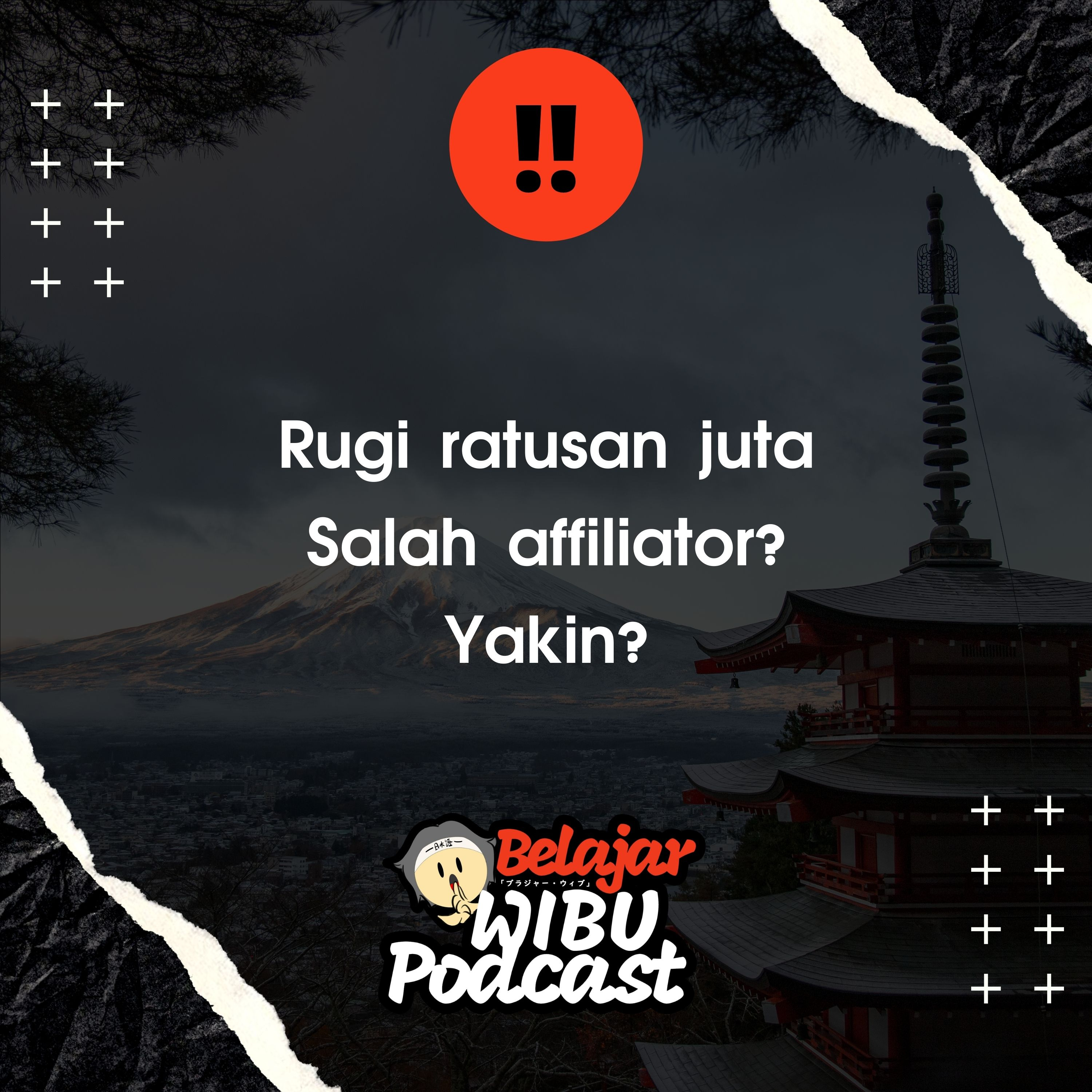 Belajar Wibu Podcast