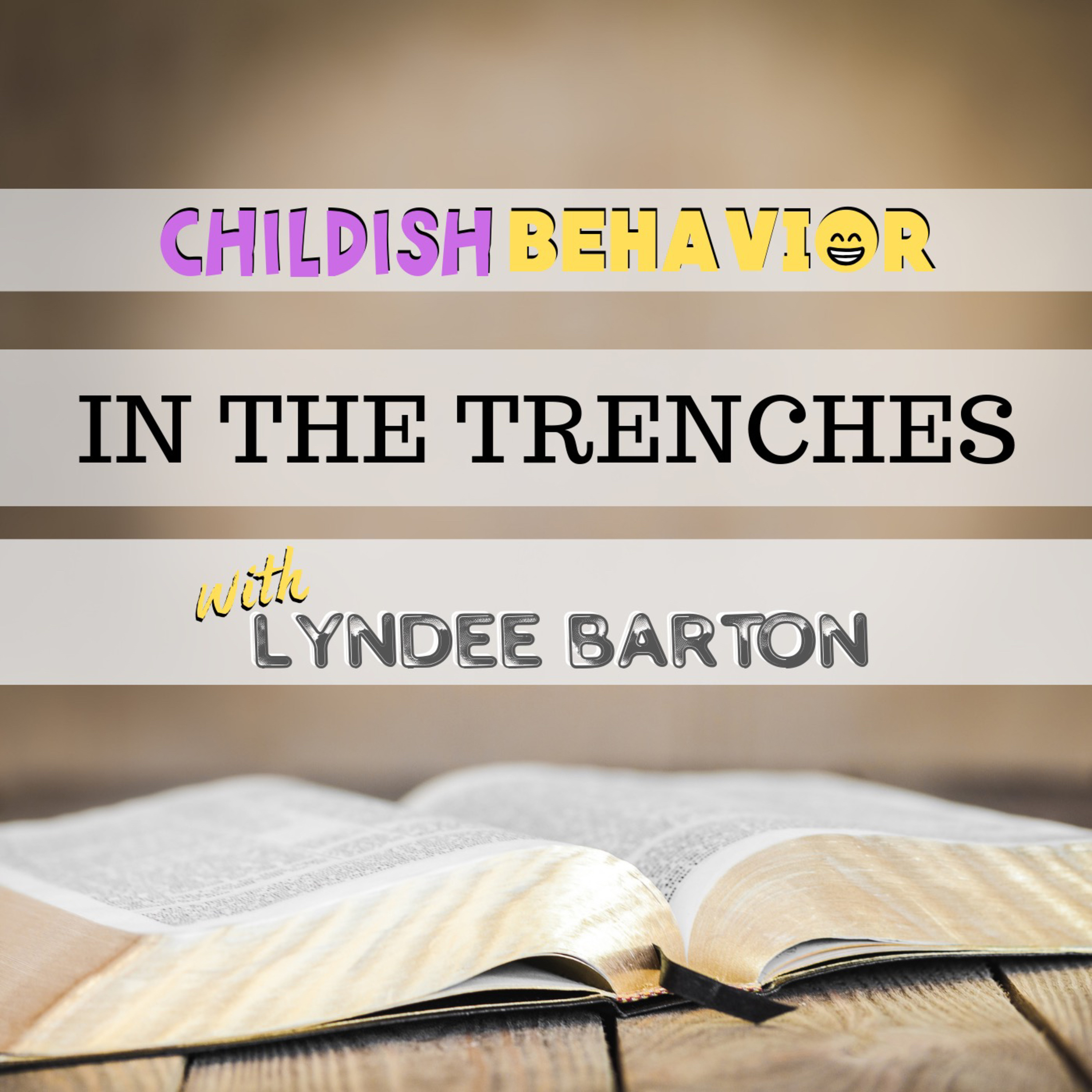Childish Behavior