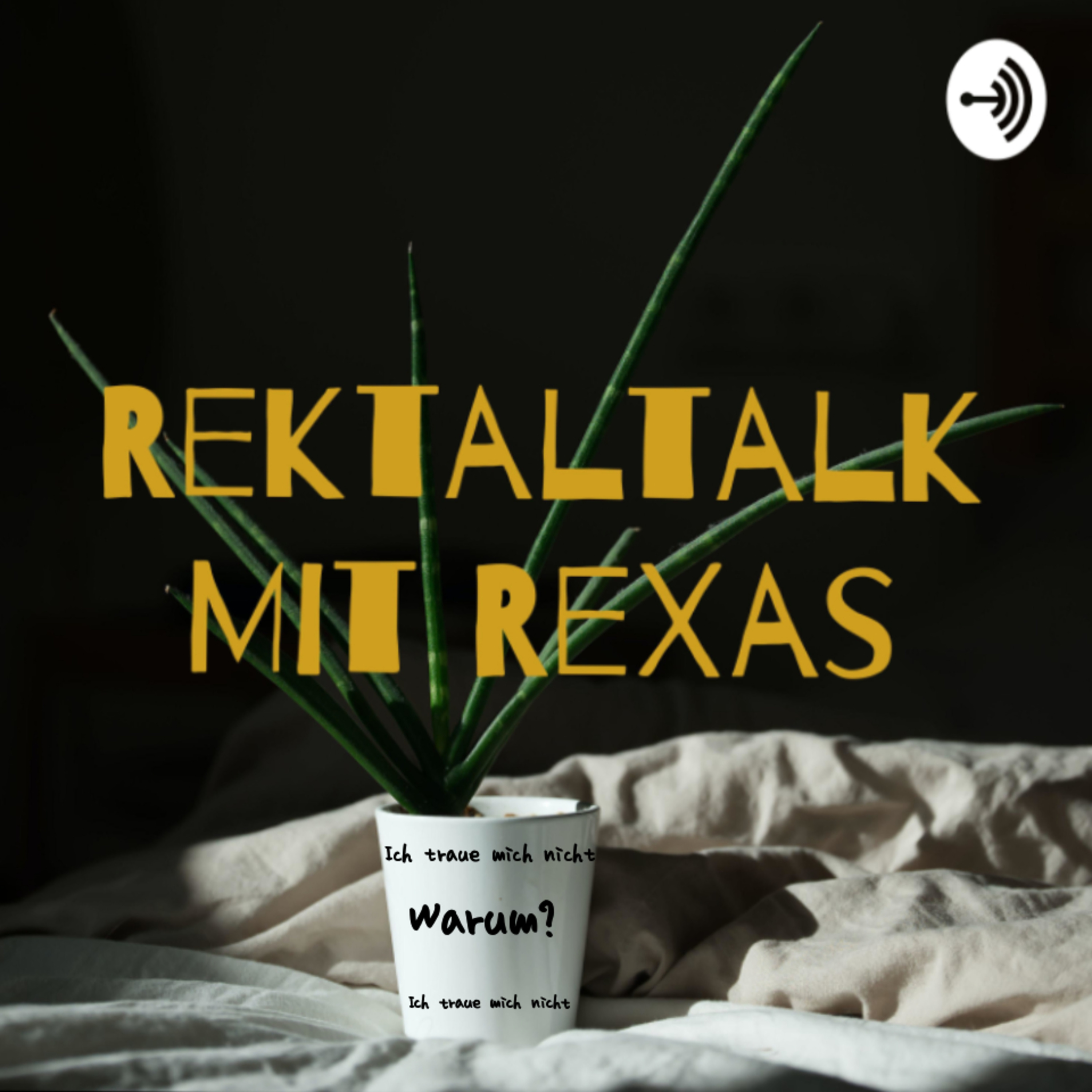 Rektaltalk Mit ReXas