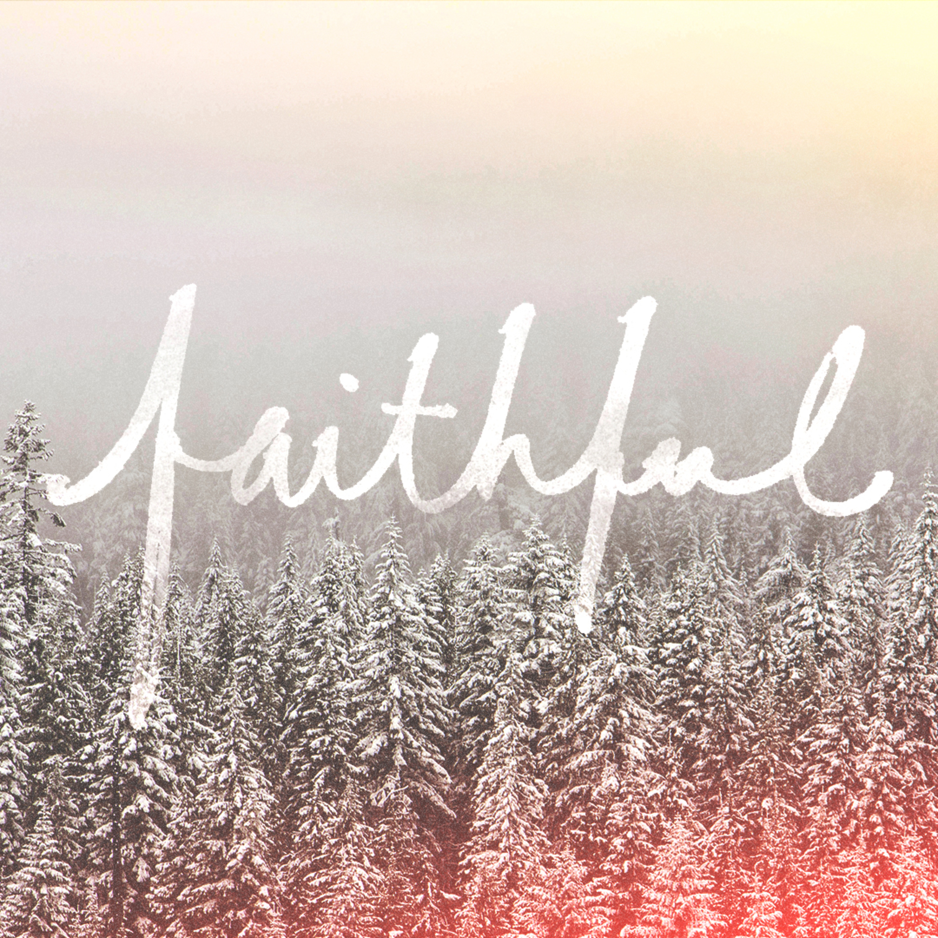 How to Be Faithful