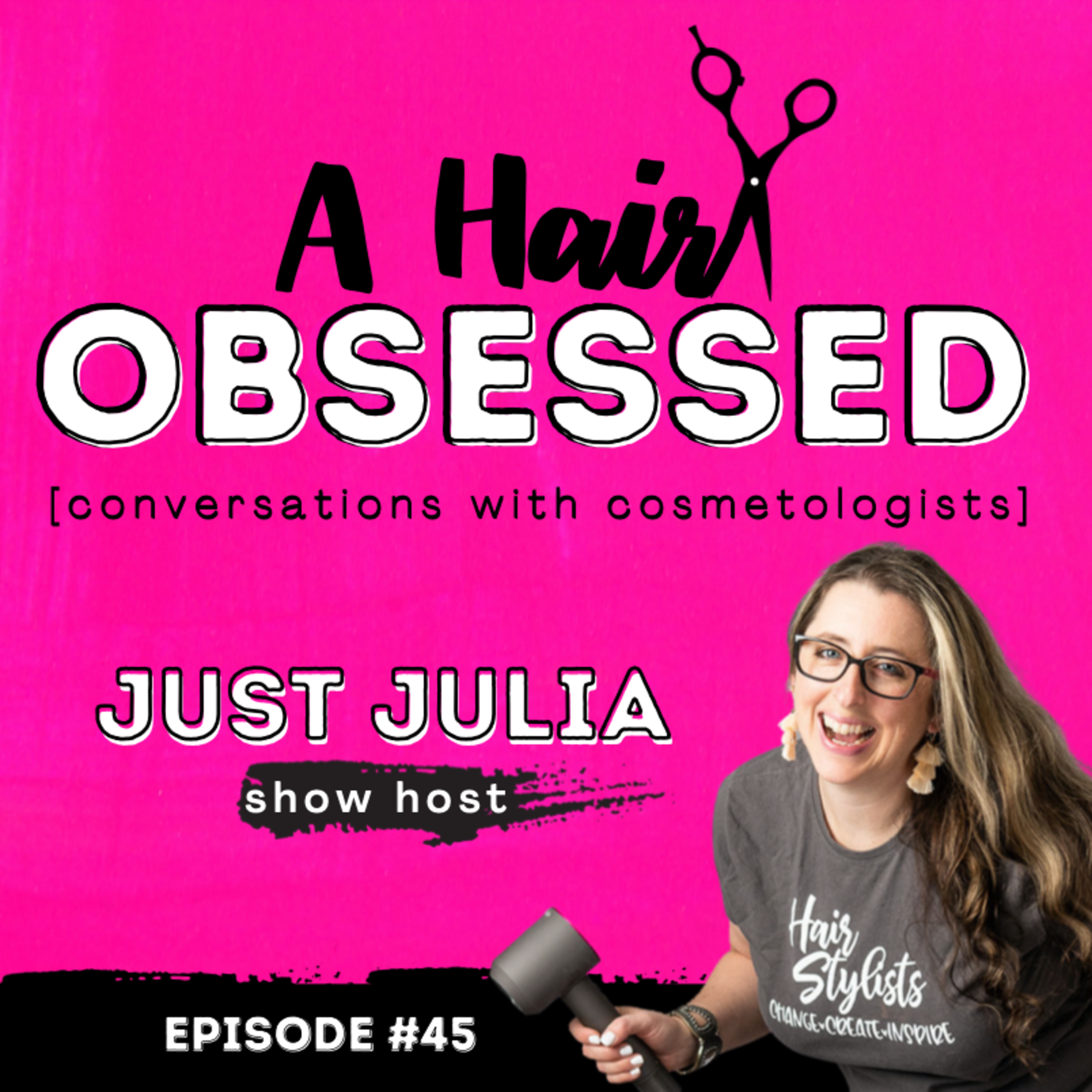 A Hair Obsessed