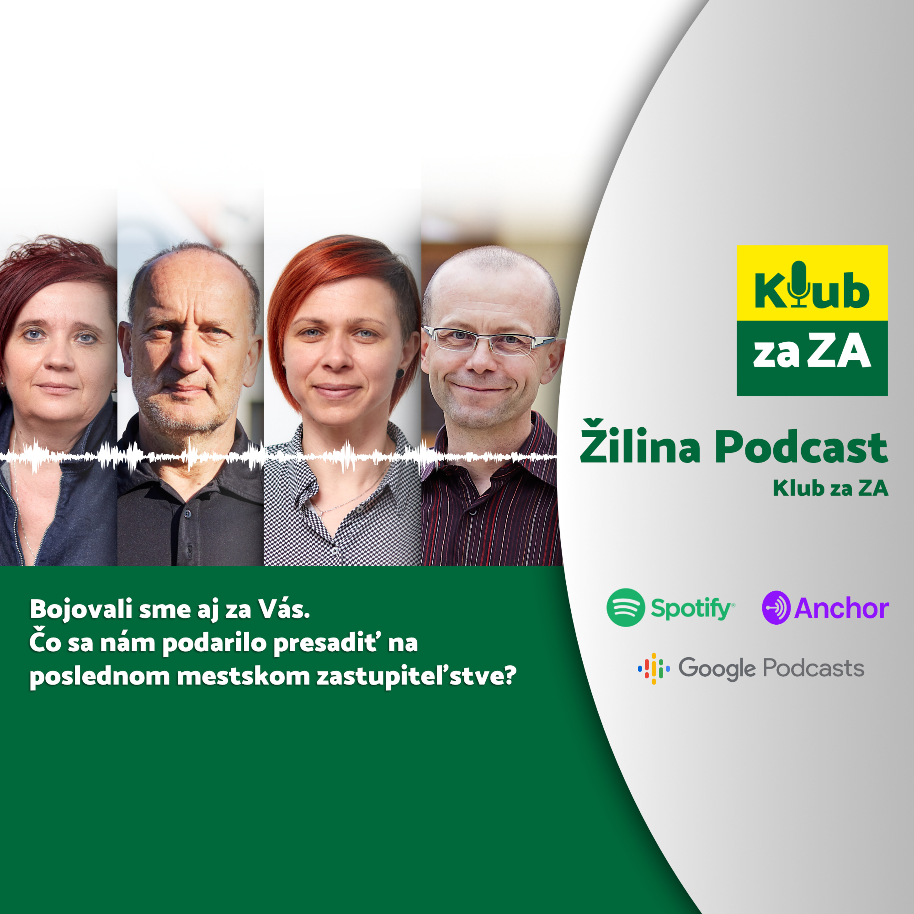 Žilina Podcast 04 - Bojovali sme aj za Vás episode artwork