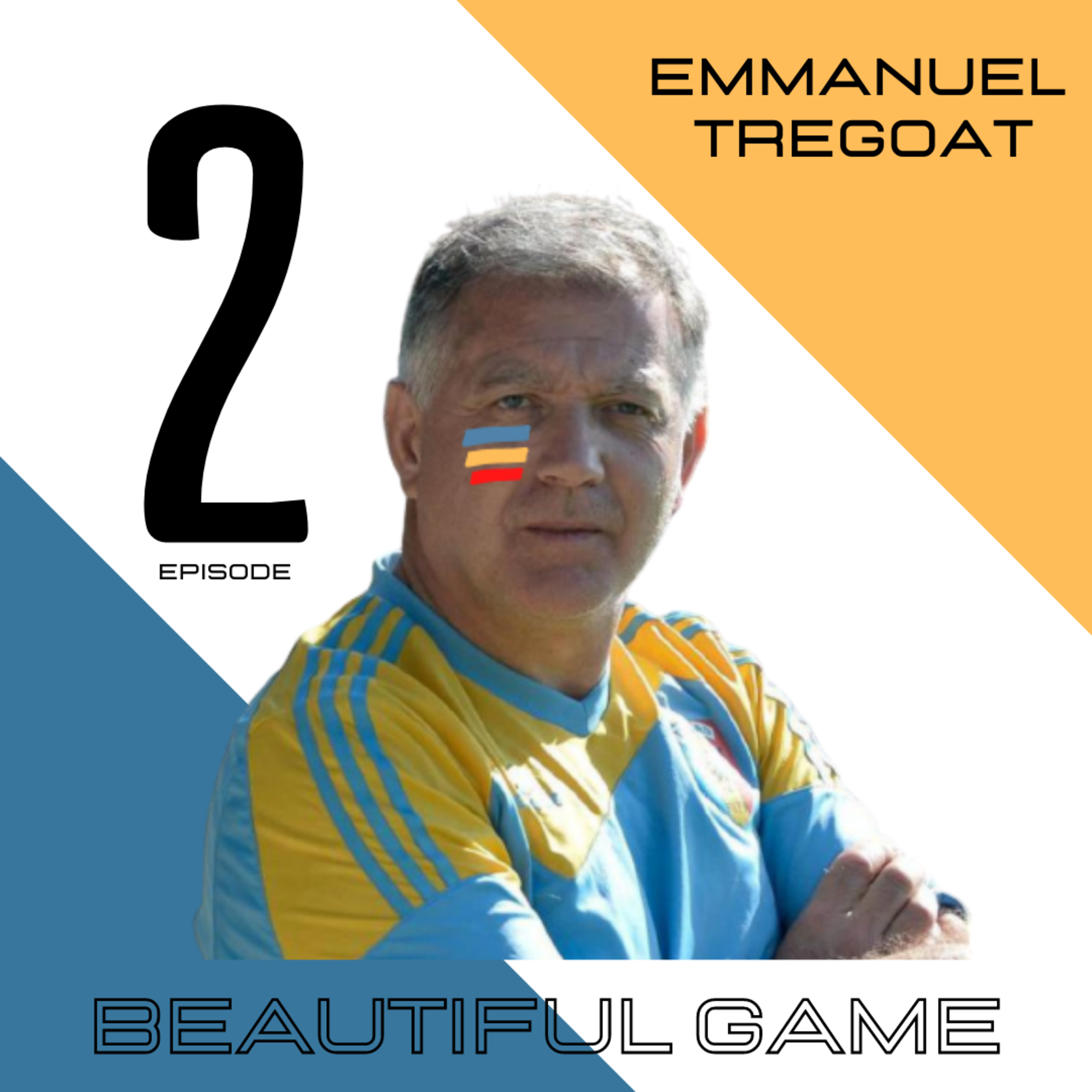 Episode 2 : Emmanuel Trégoat [1/2]