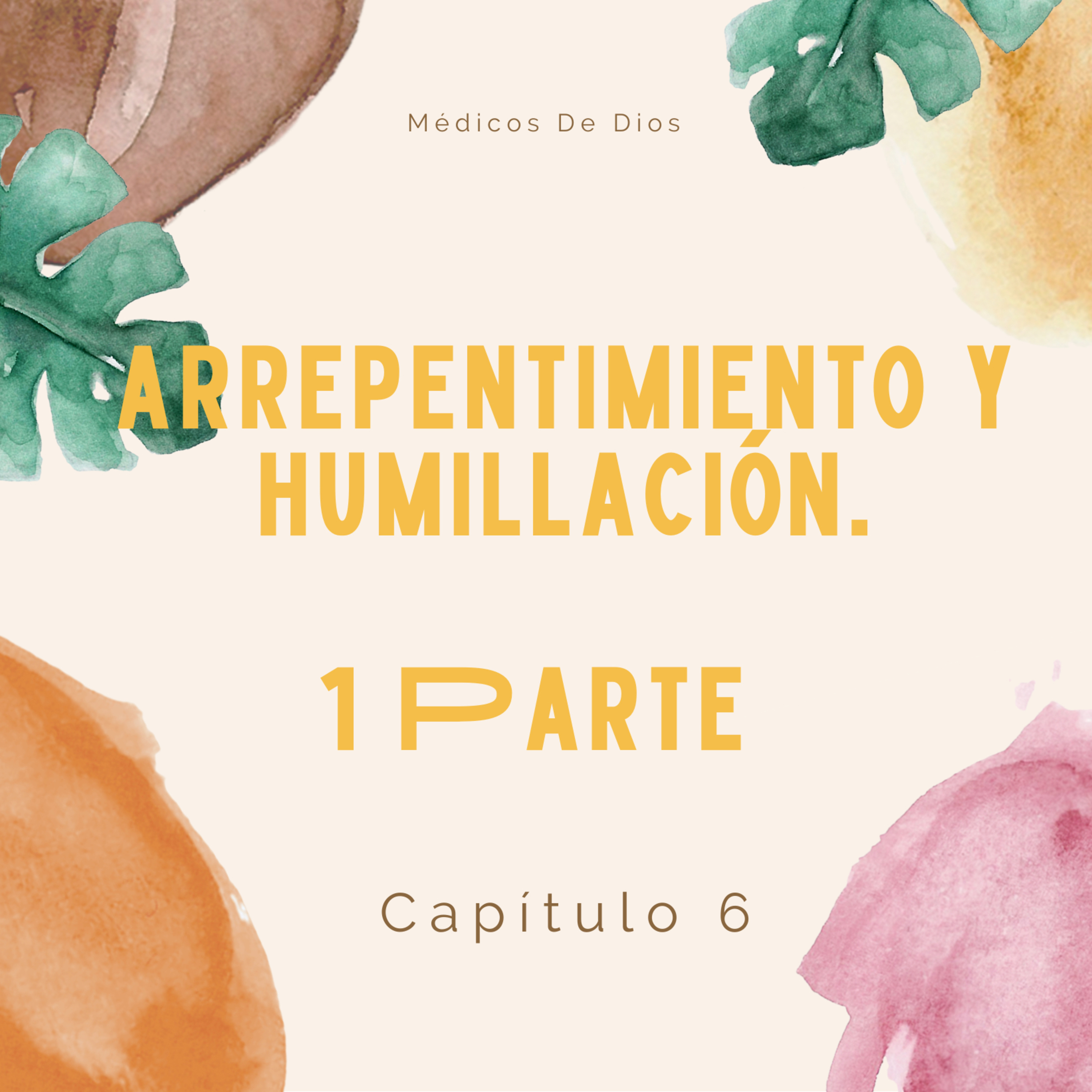 Arrepentimiento y humillación , esencial para la alcanzar la sanidad espiritual. Parte 1
