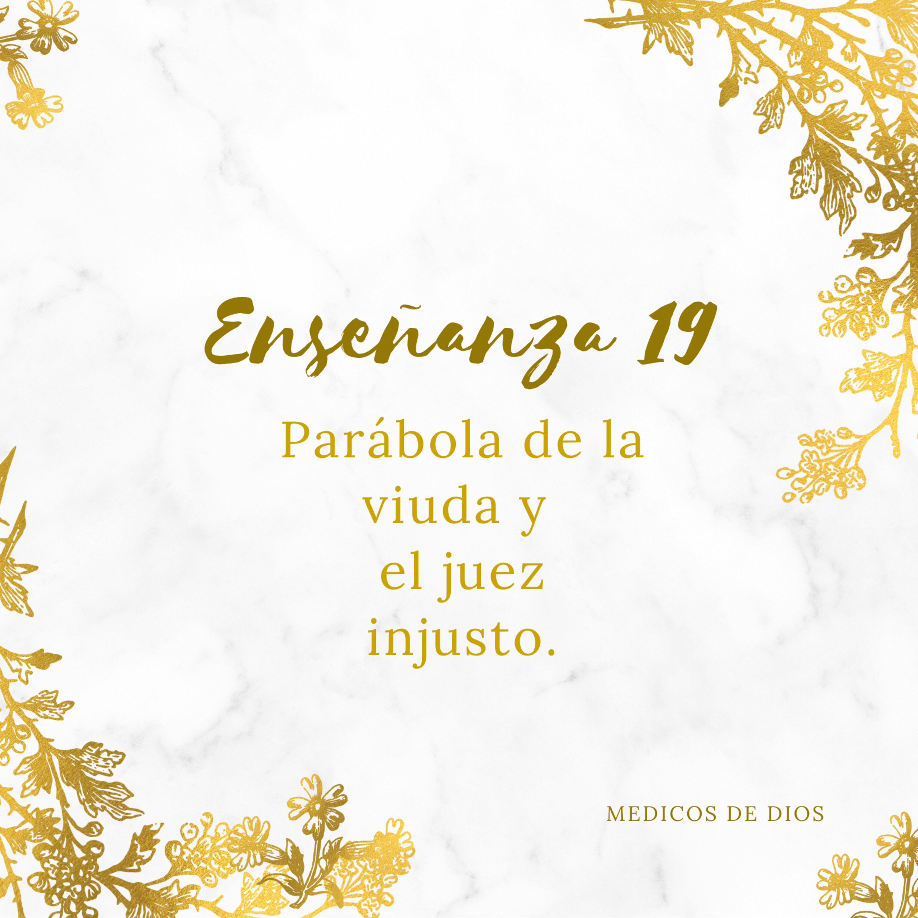 Enseñanza 19. Parábola de la viuda y el juez injusto. episode artwork