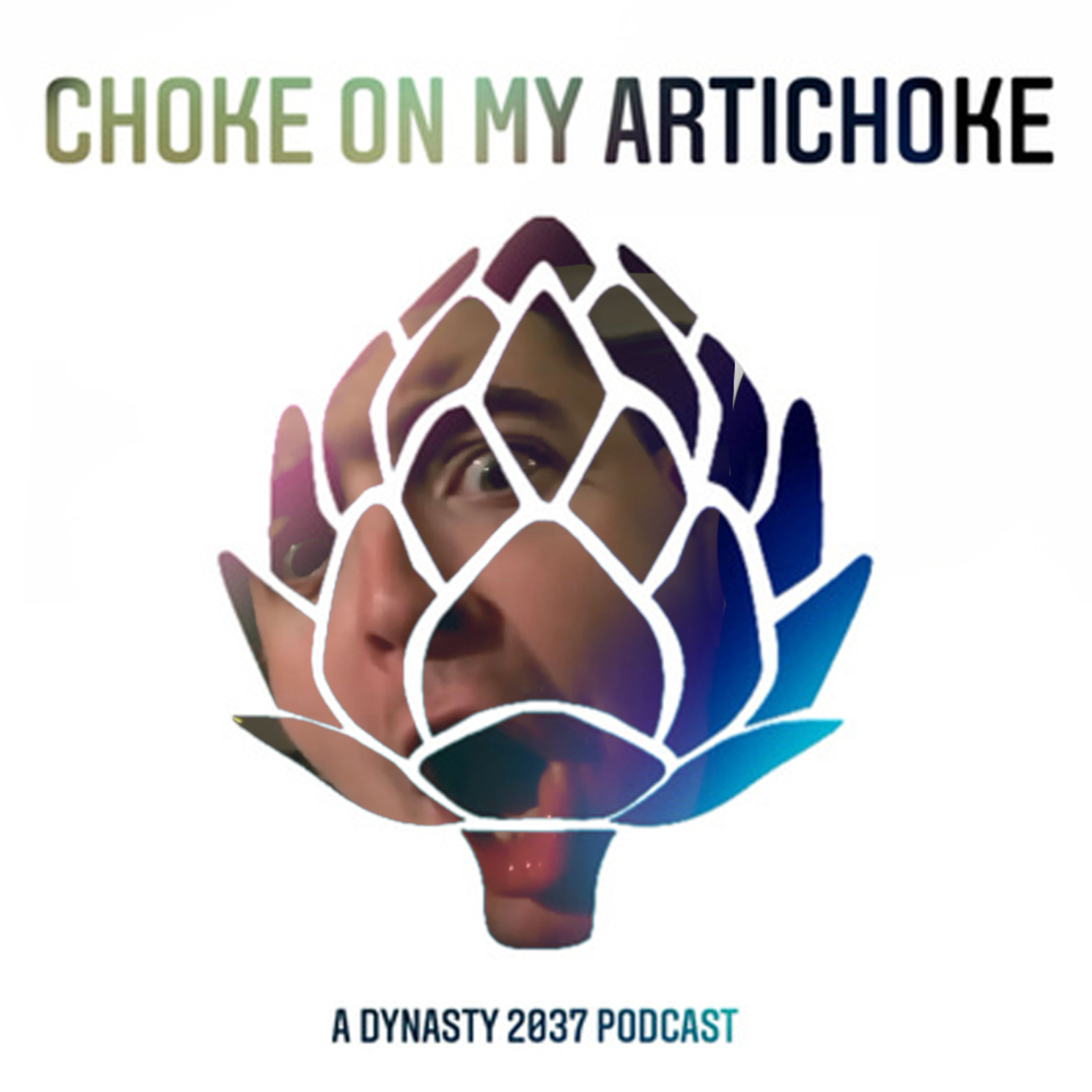 Choke On My Artichoke