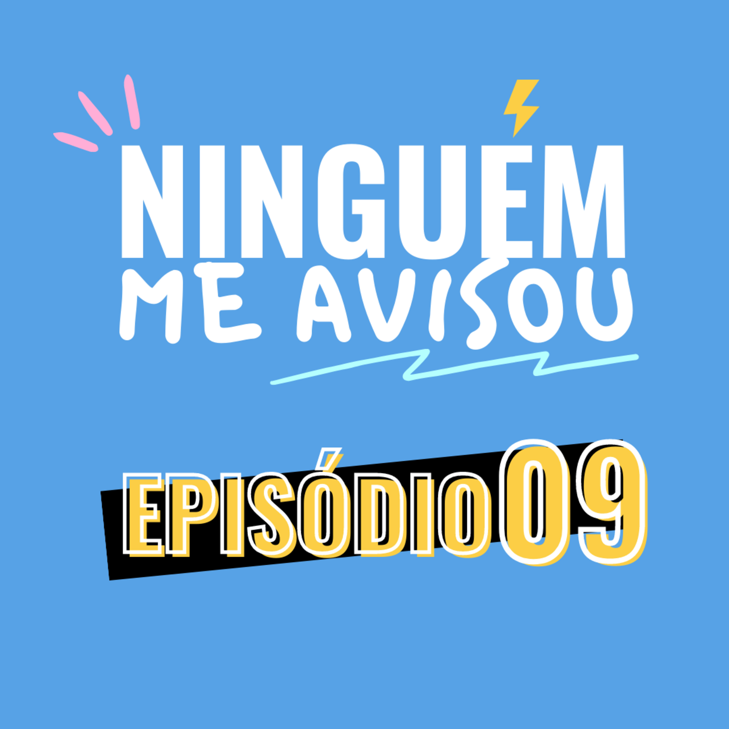 Ninguém me Avisou