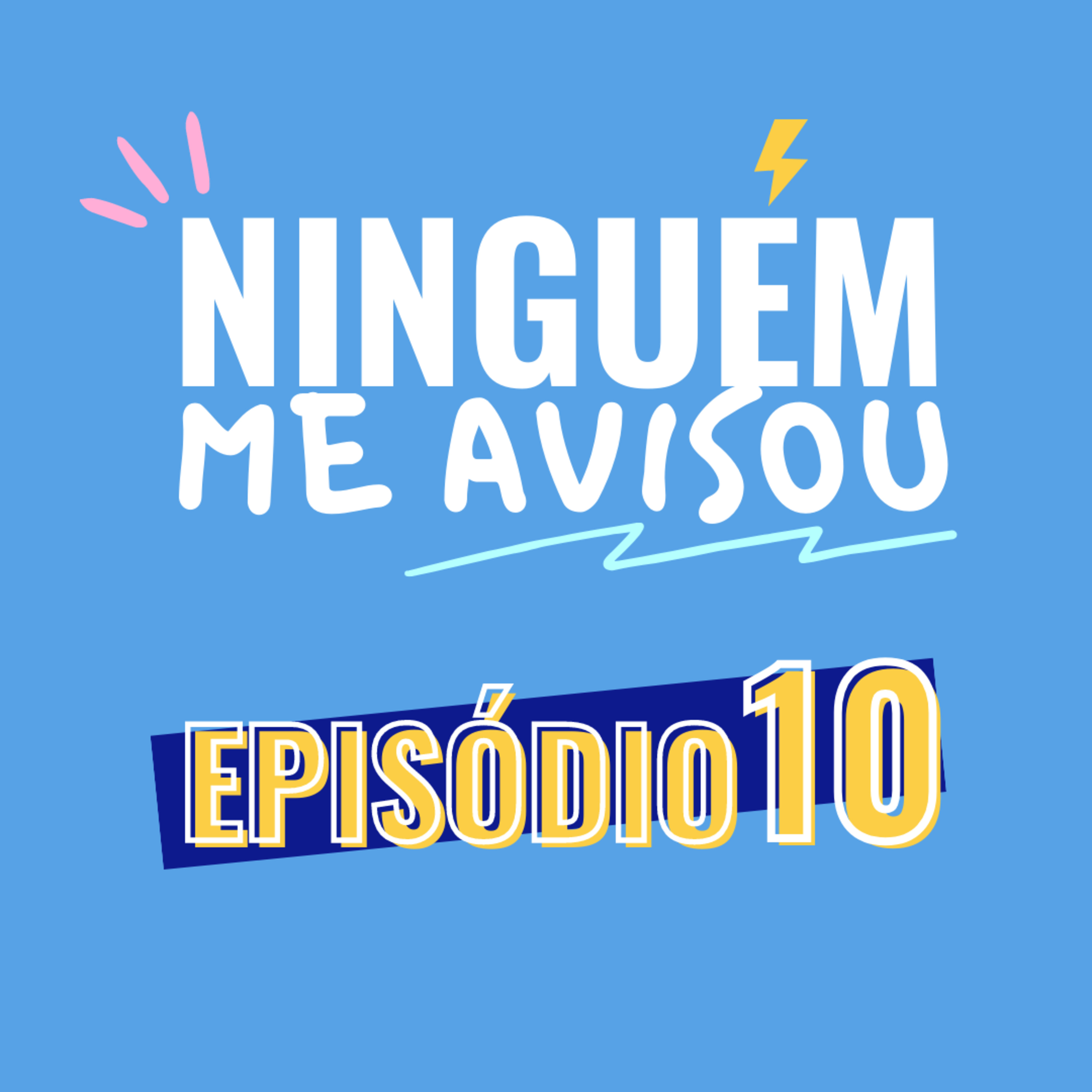 Ninguém me Avisou