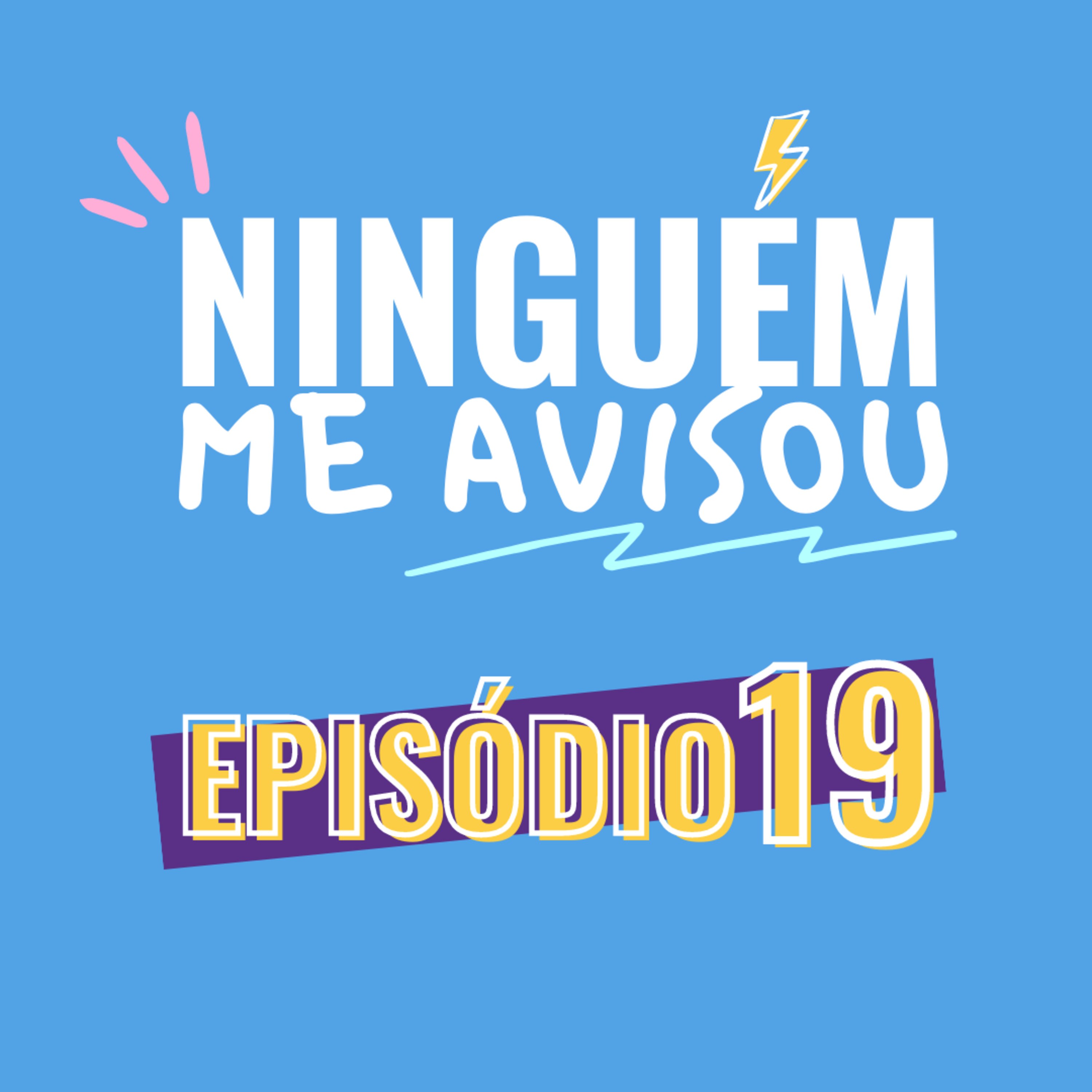 Ninguém me Avisou