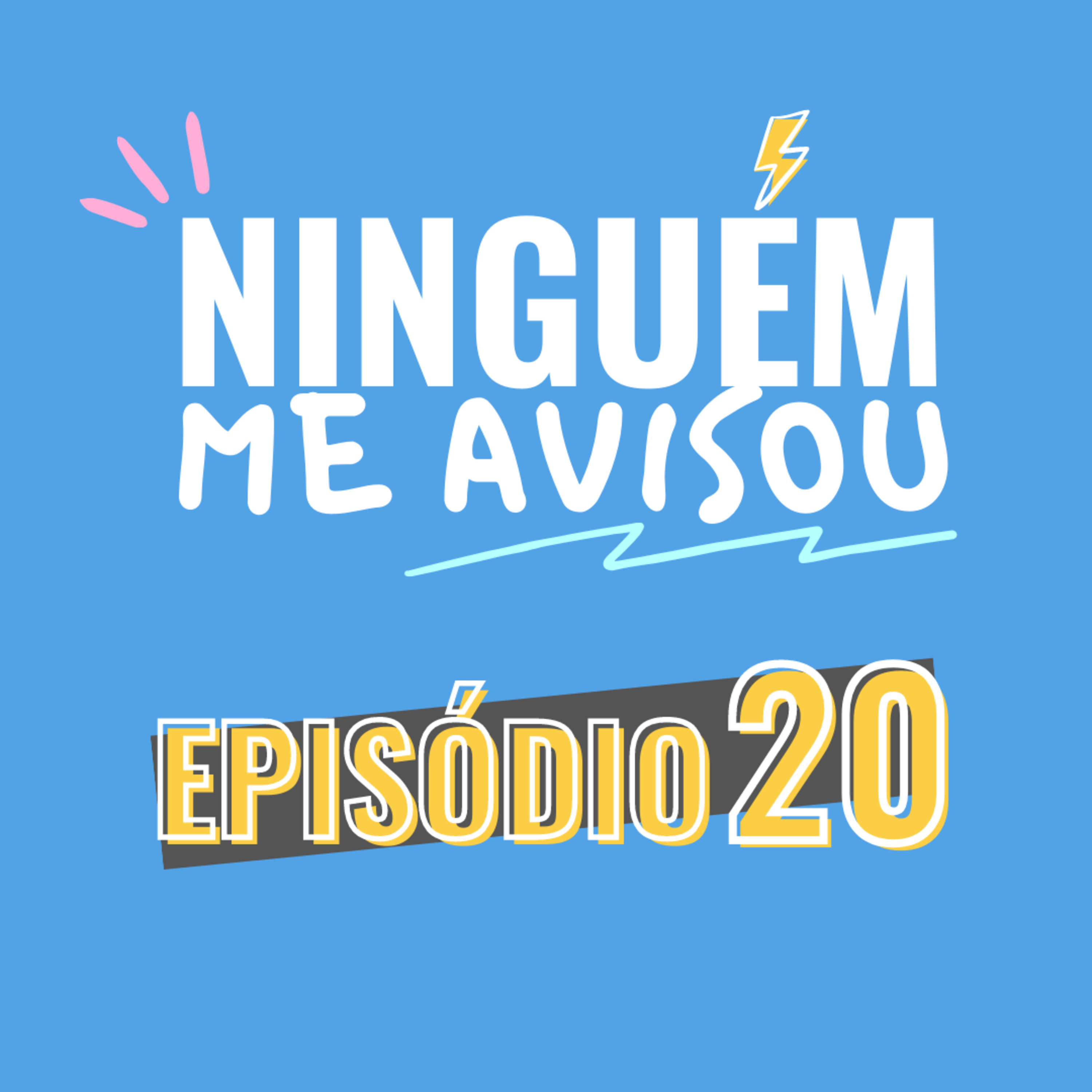 Ninguém me Avisou