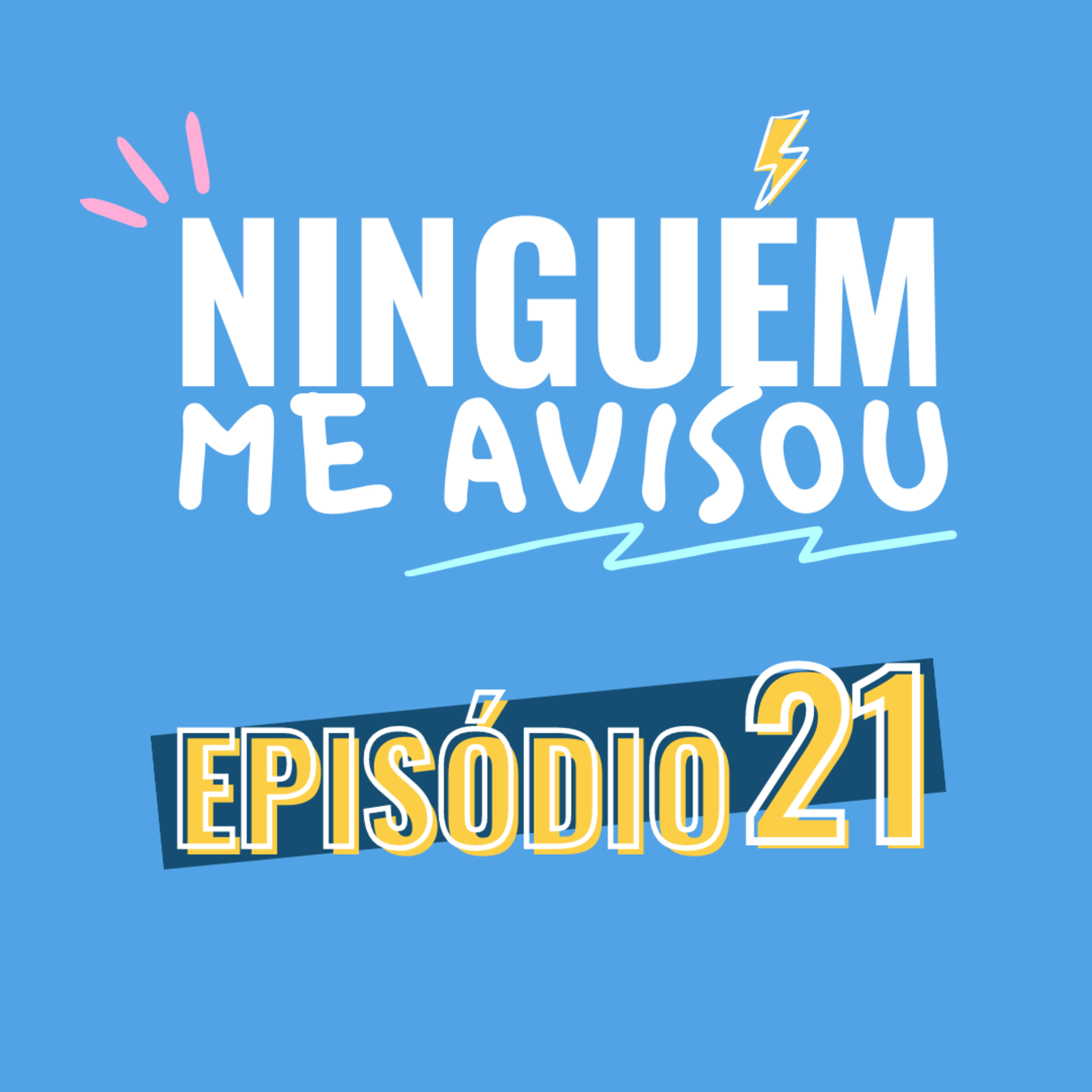 Ninguém me Avisou