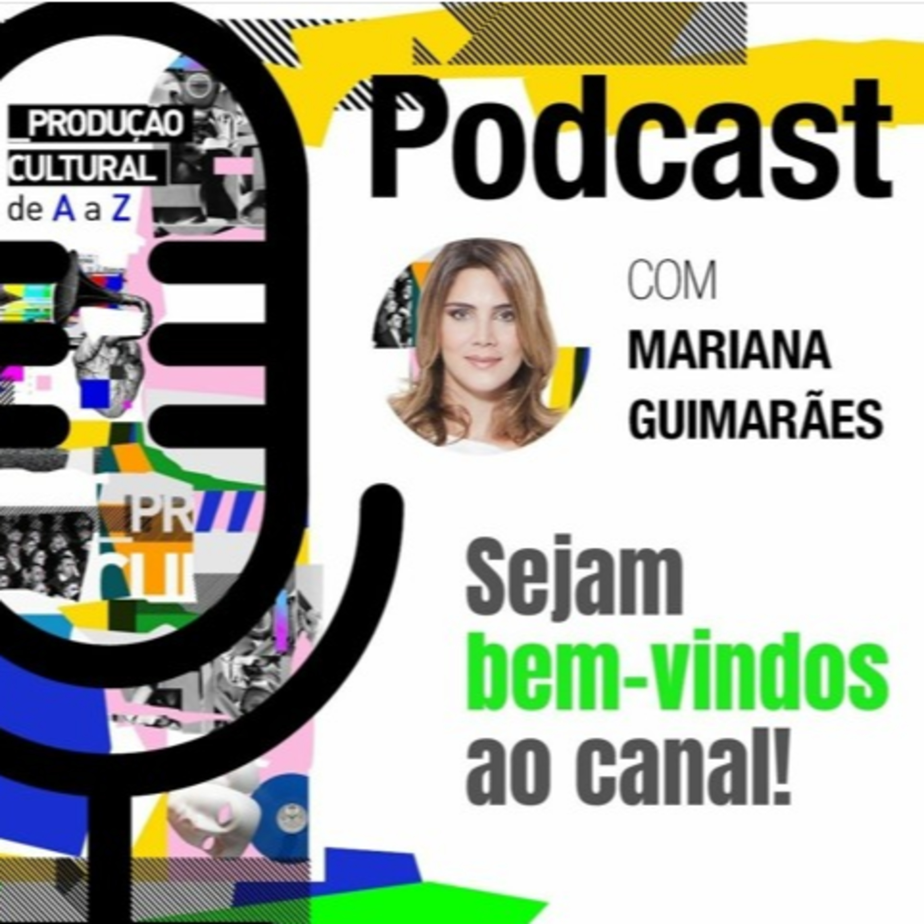 Sejam bem-vindos ao Produção Cultural de A a Z!