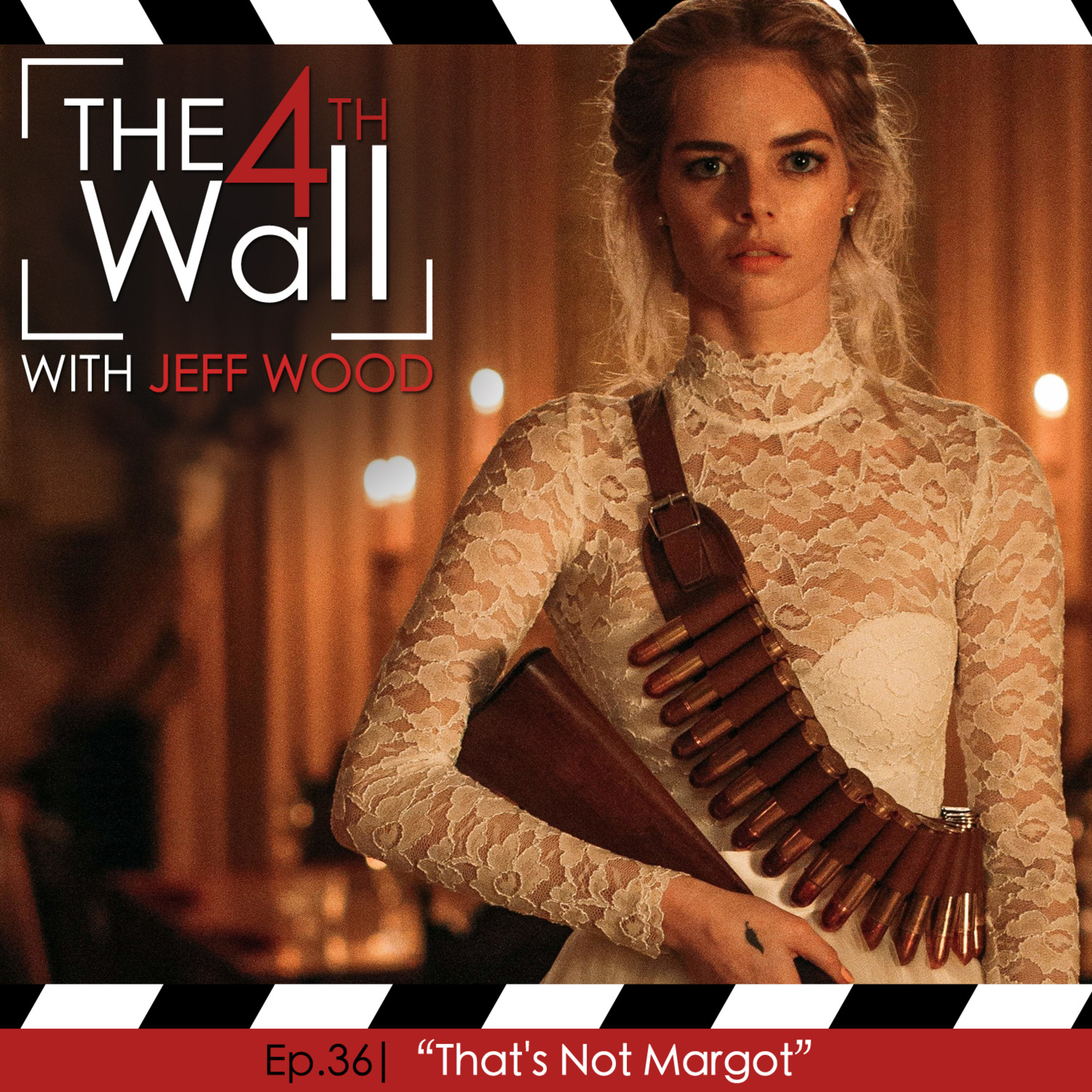Ep.36 | "That's Not Margot"