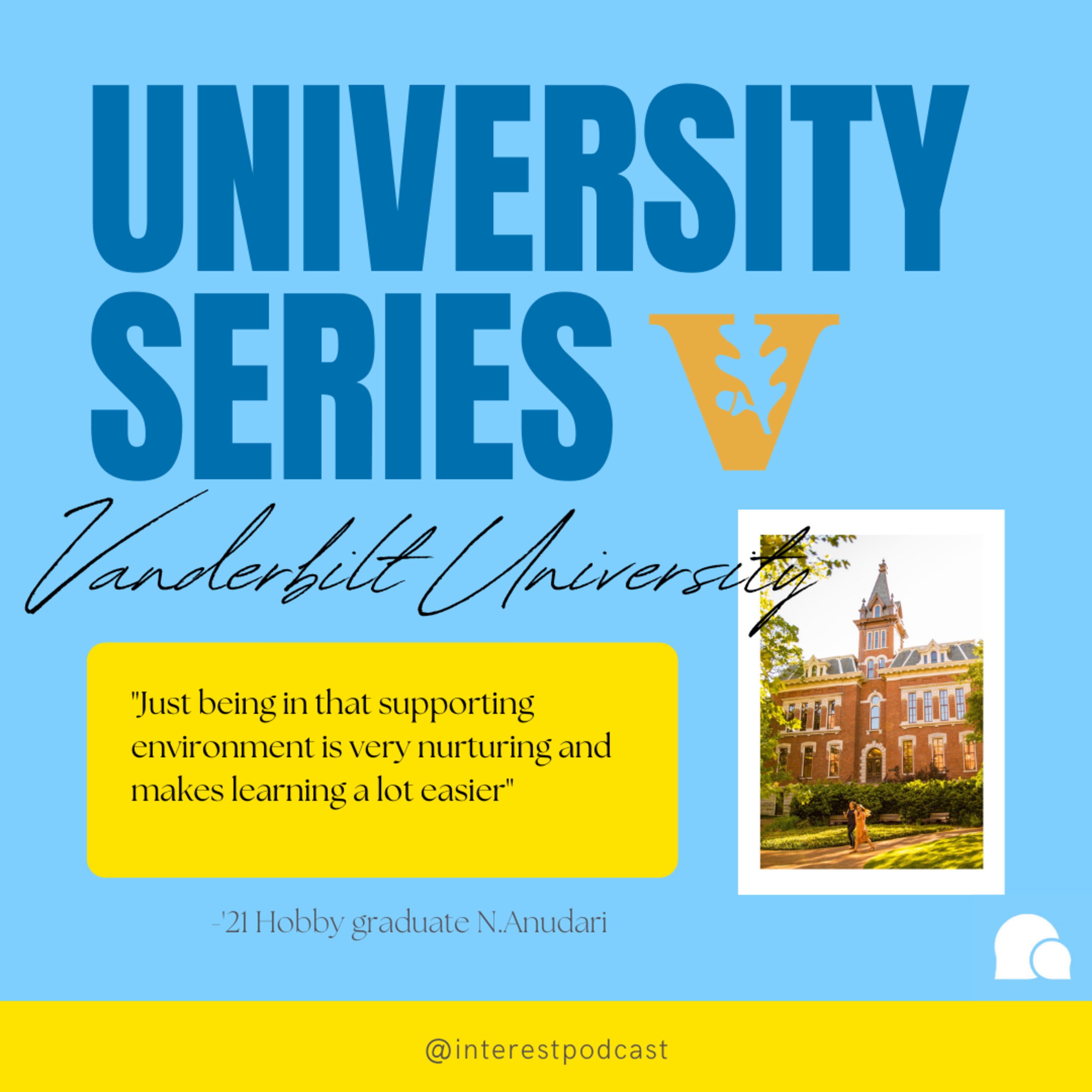 Vanderbilt University ft. Anudari Naran-Ochir (Class of 2021)