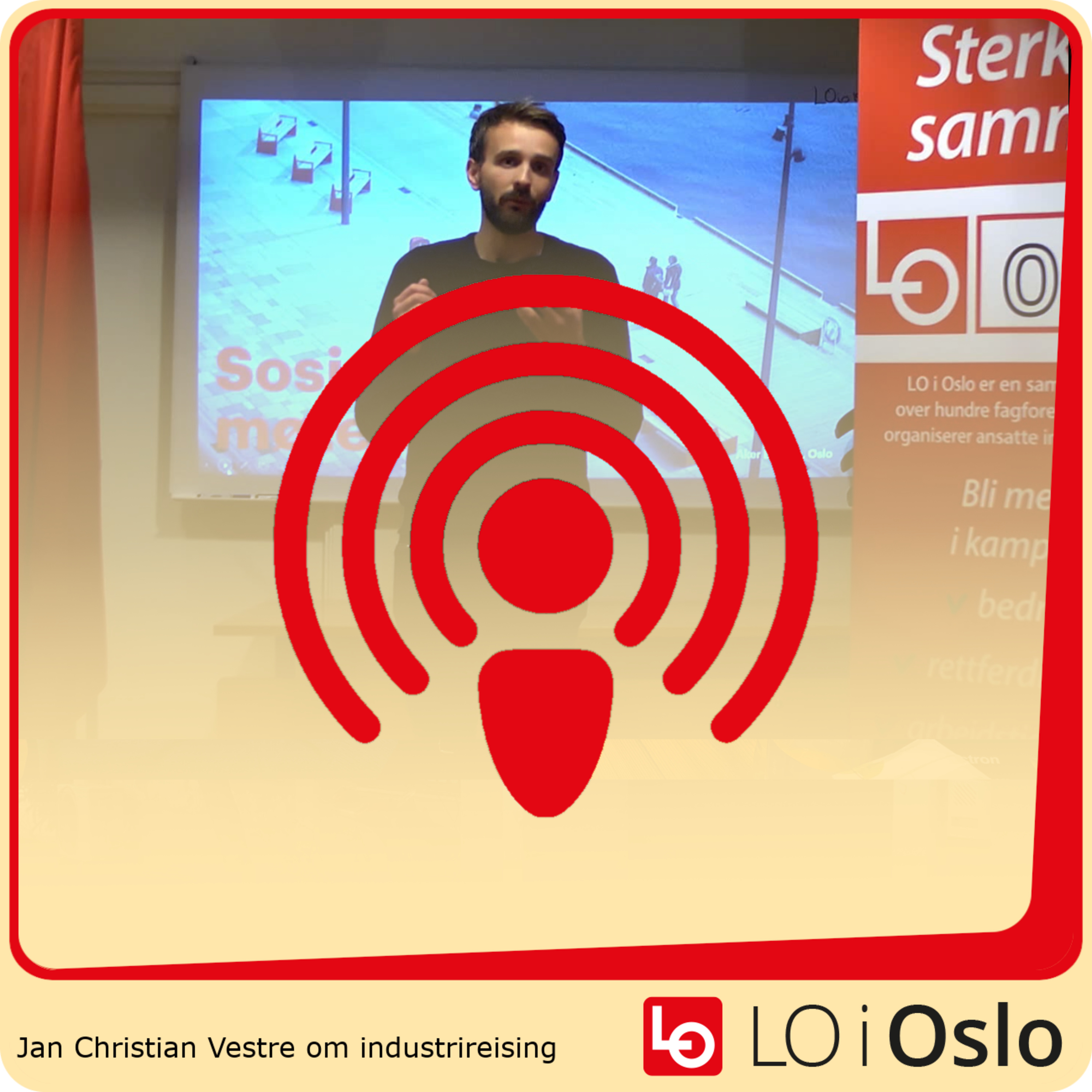 LO i Oslo-podden