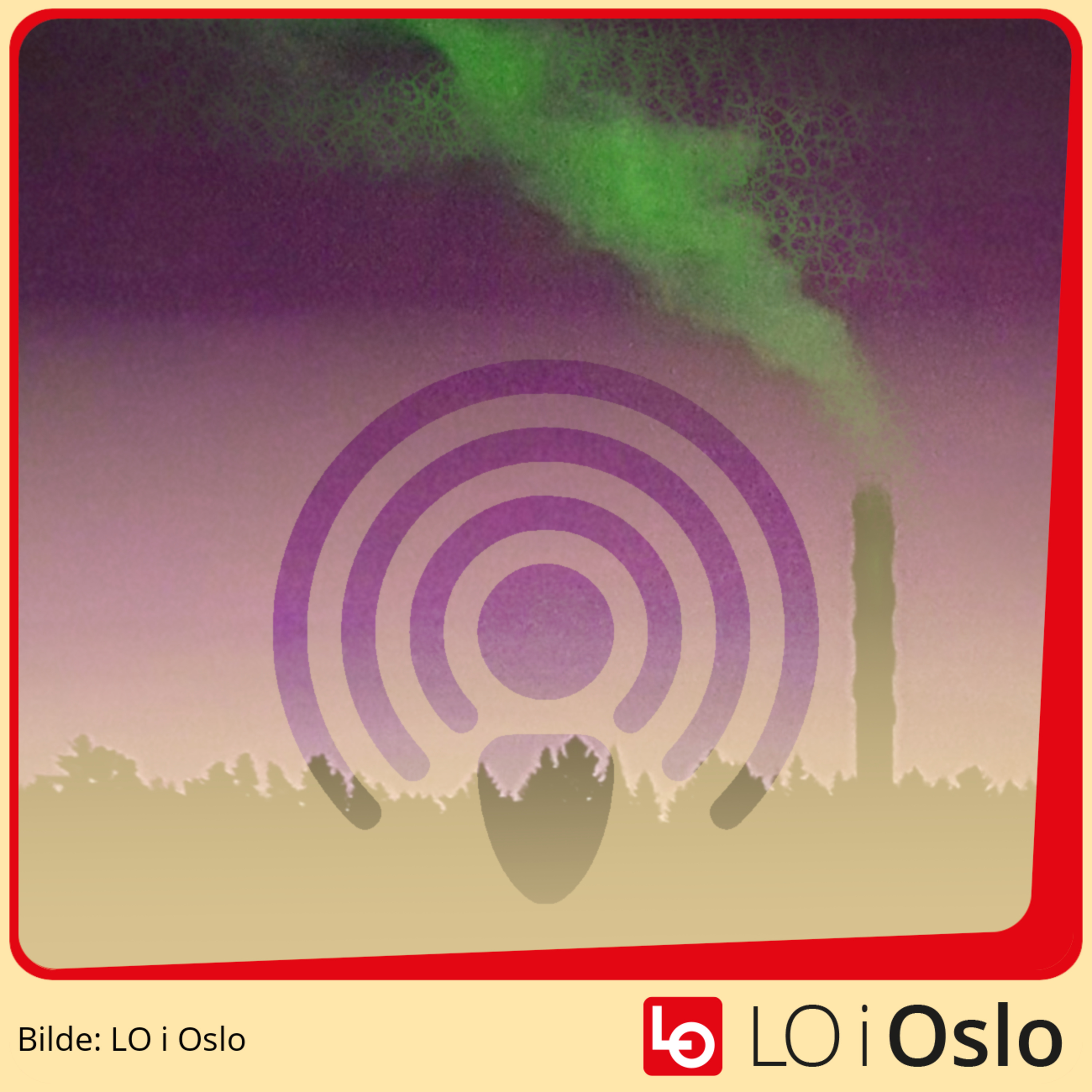 LO i Oslo-podden