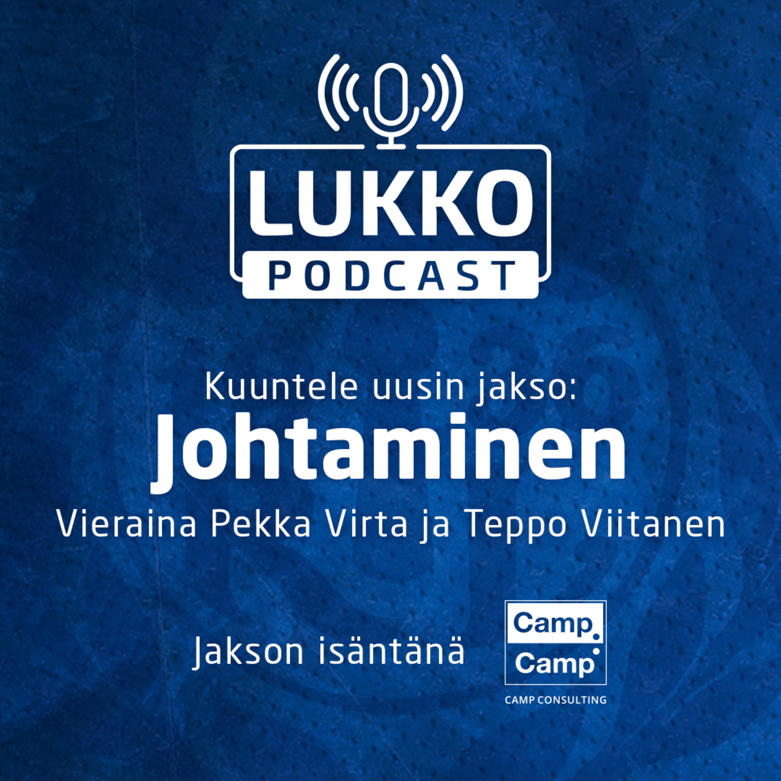 Johtaminen – jaksoisäntänä Camp Consulting