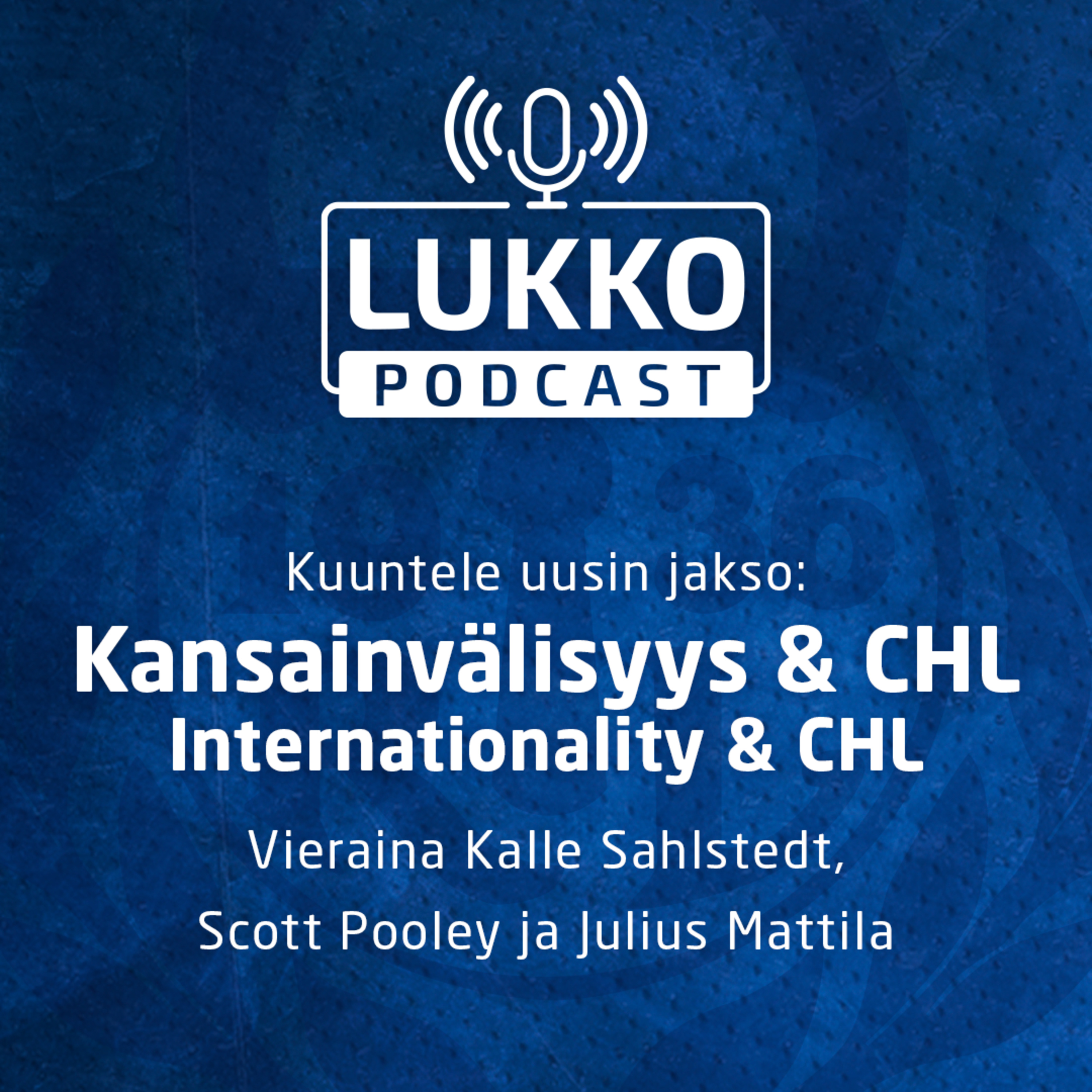 Kansainvälisyys & CHL