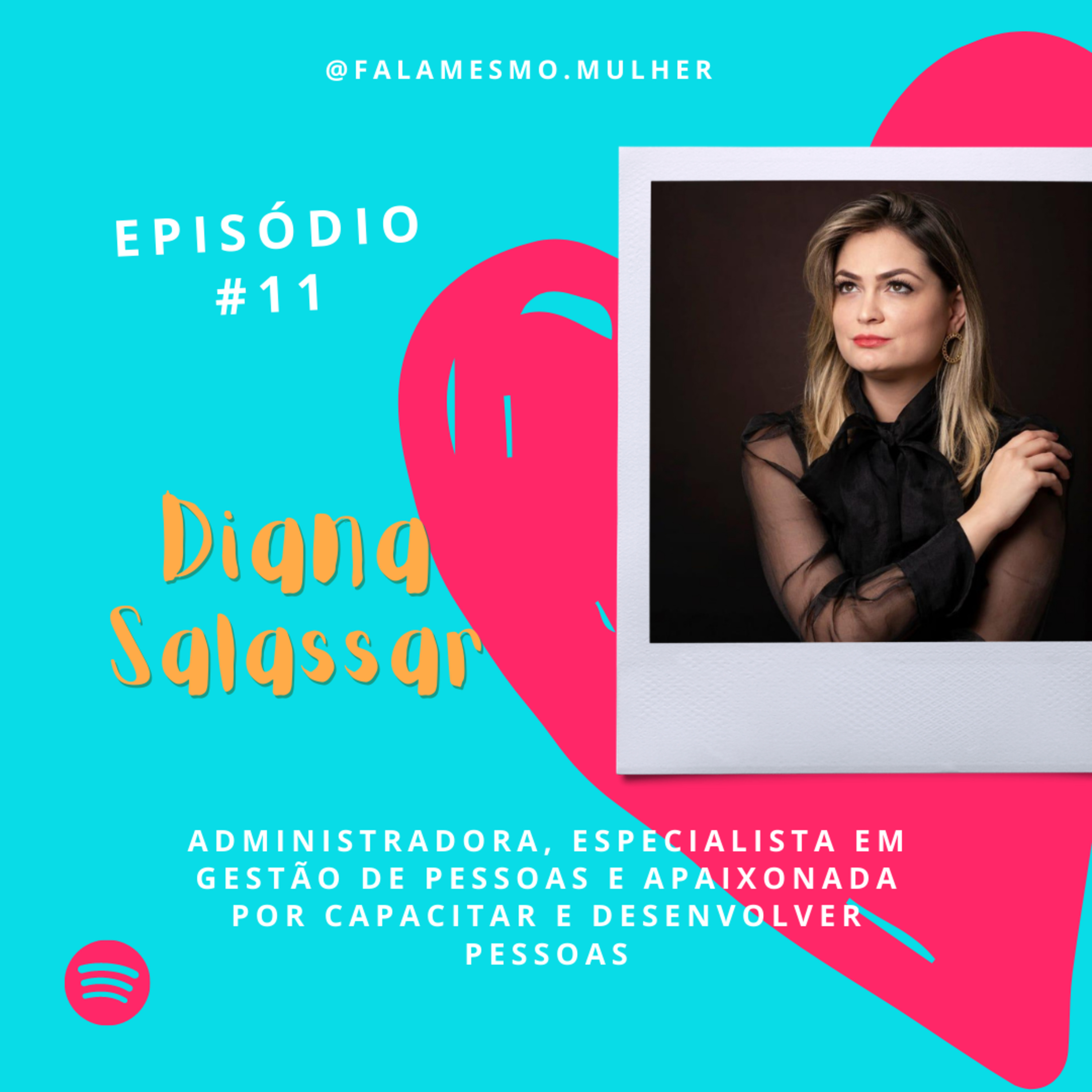 Fala mesmo, mulher!