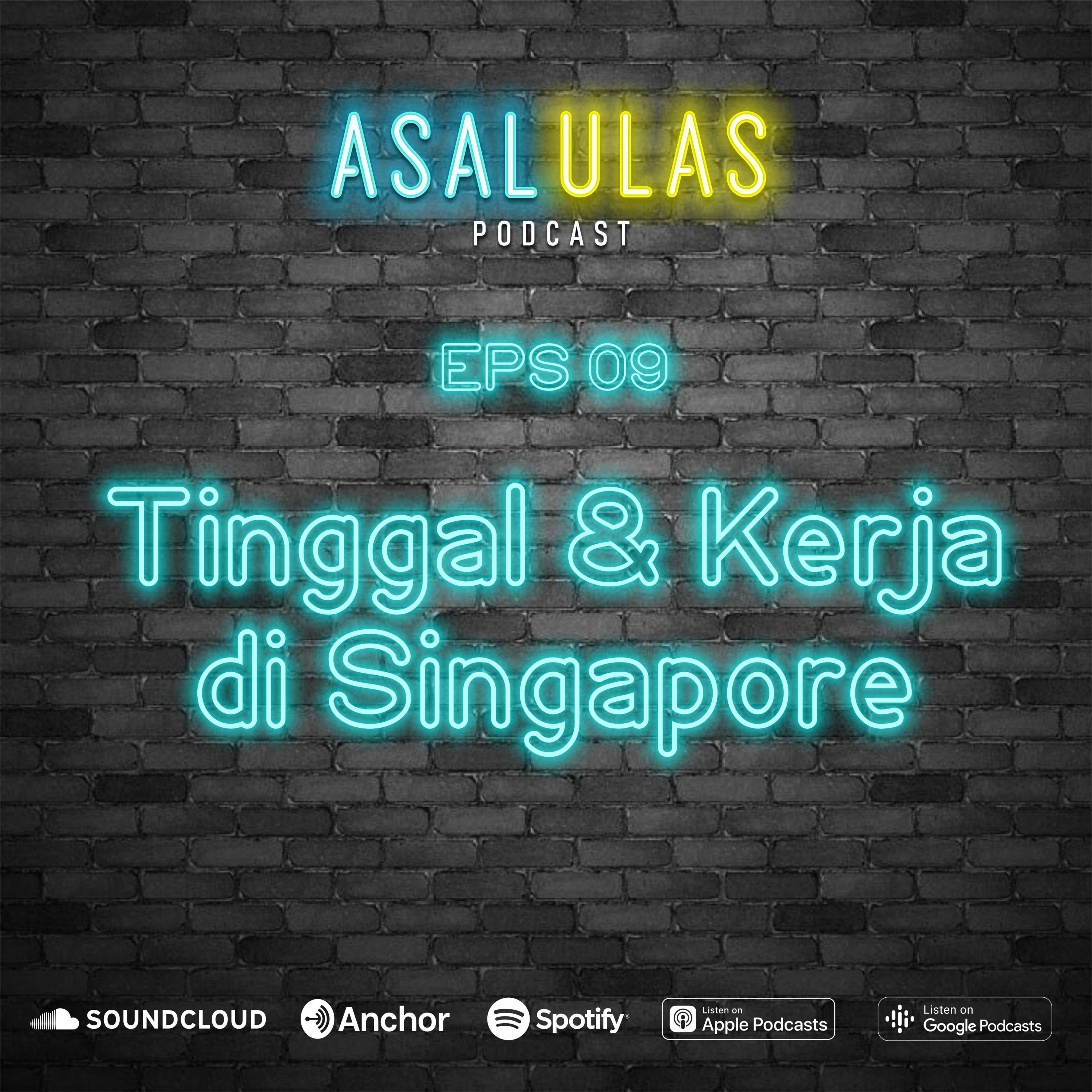EPS 09: Tinggal & Kerja di Singapore with @rahmadhanireyni EPS 09: Tinggal & Kerja di Singapore with @rahmadhanireyni
