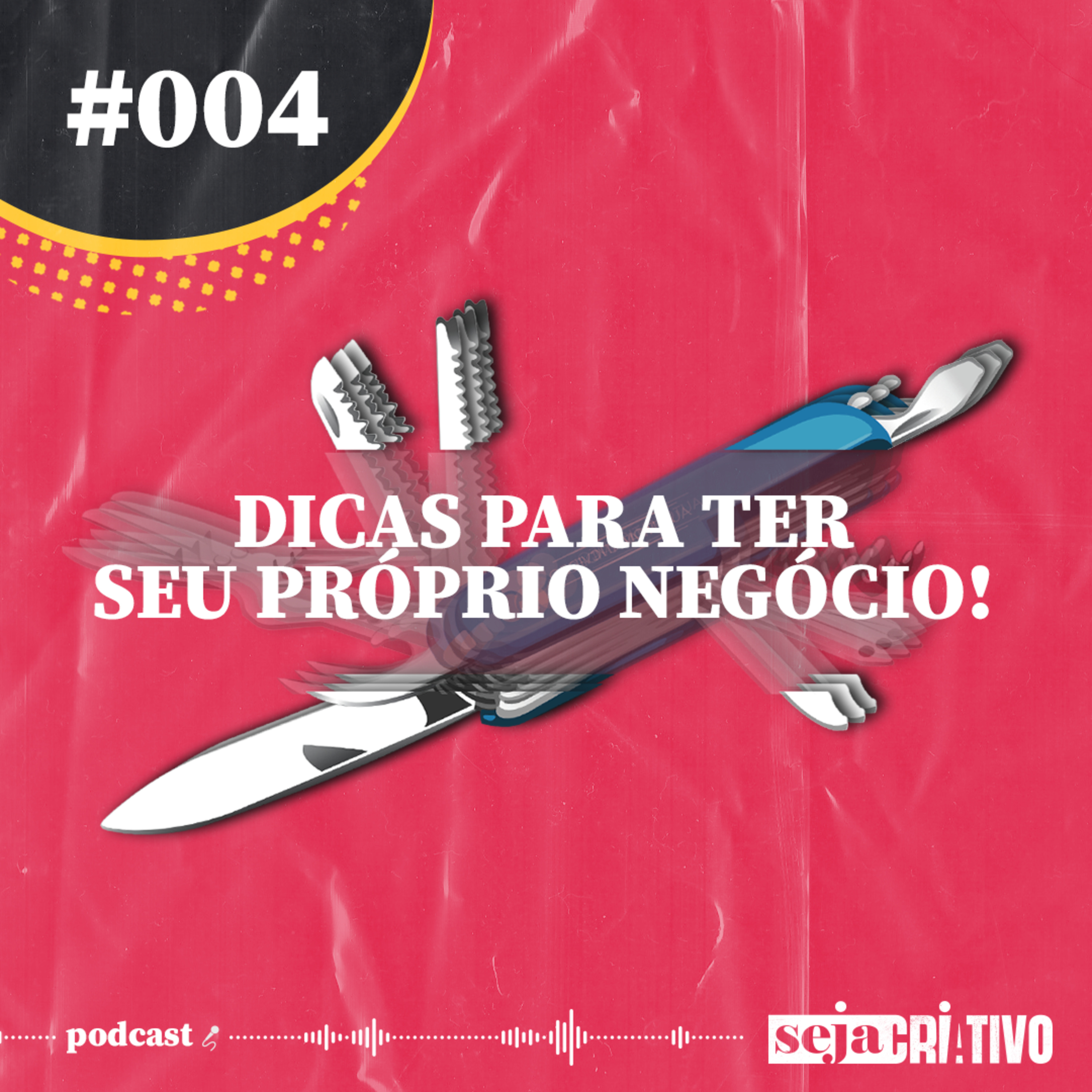 Seja Criativo Podcast