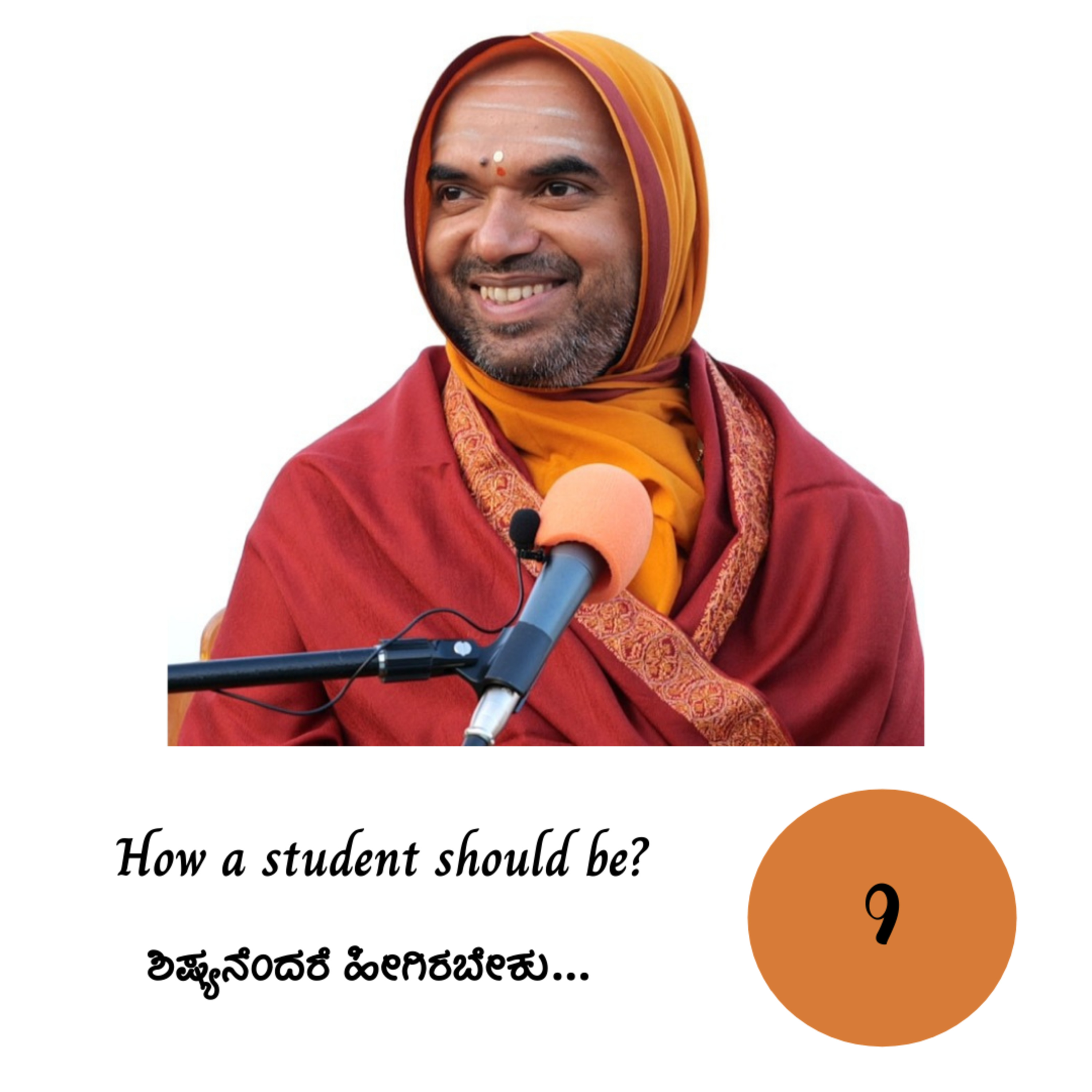 How a student should be? - Session 9