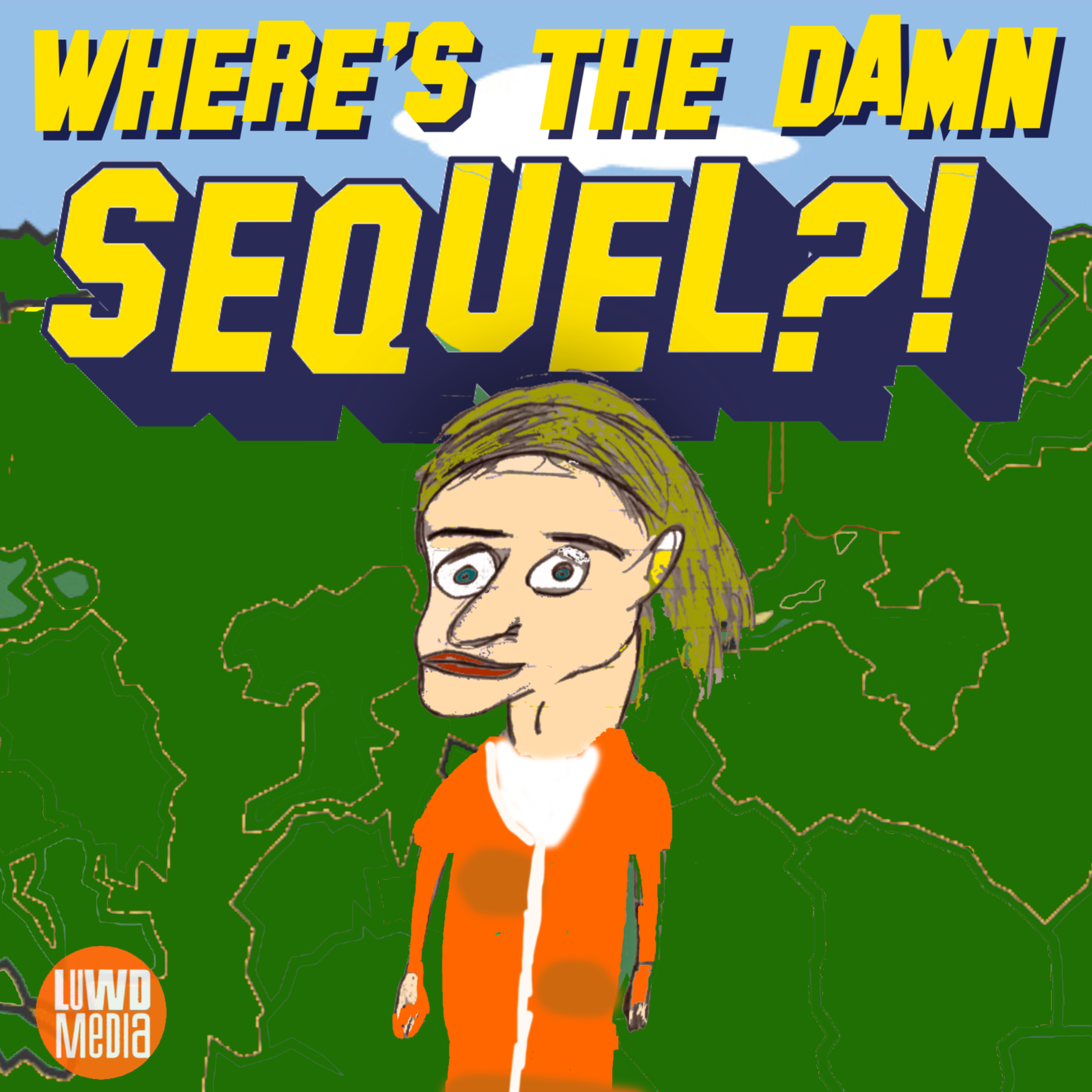Where\'s The Damn Sequel?!