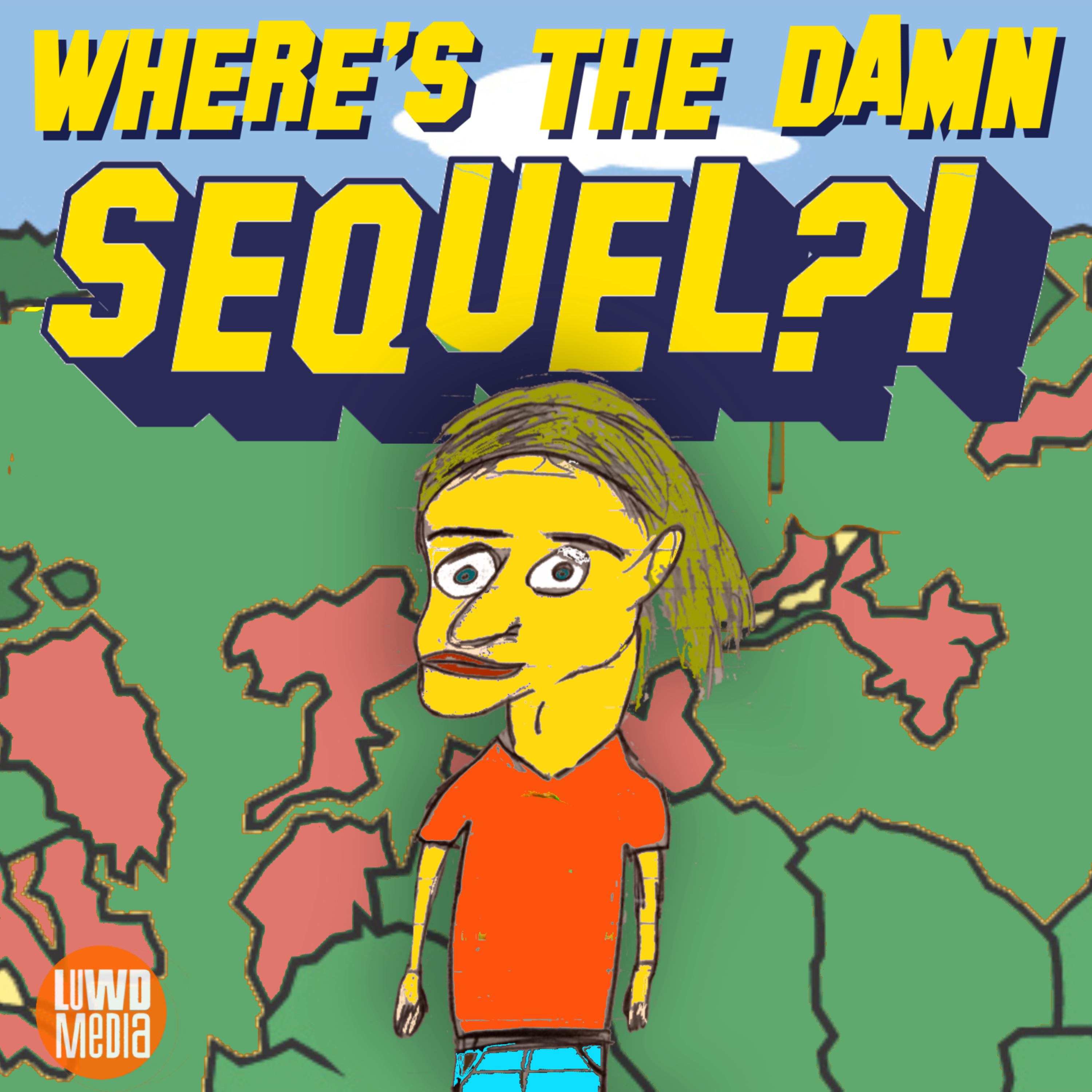 Where\'s The Damn Sequel?!