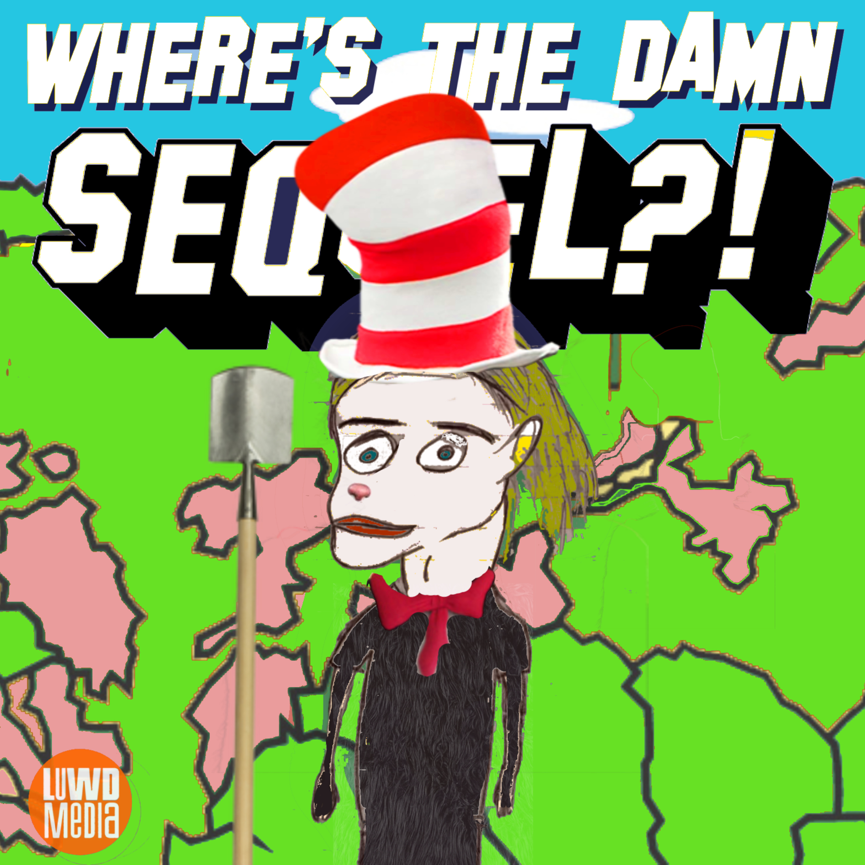 Where\'s The Damn Sequel?!
