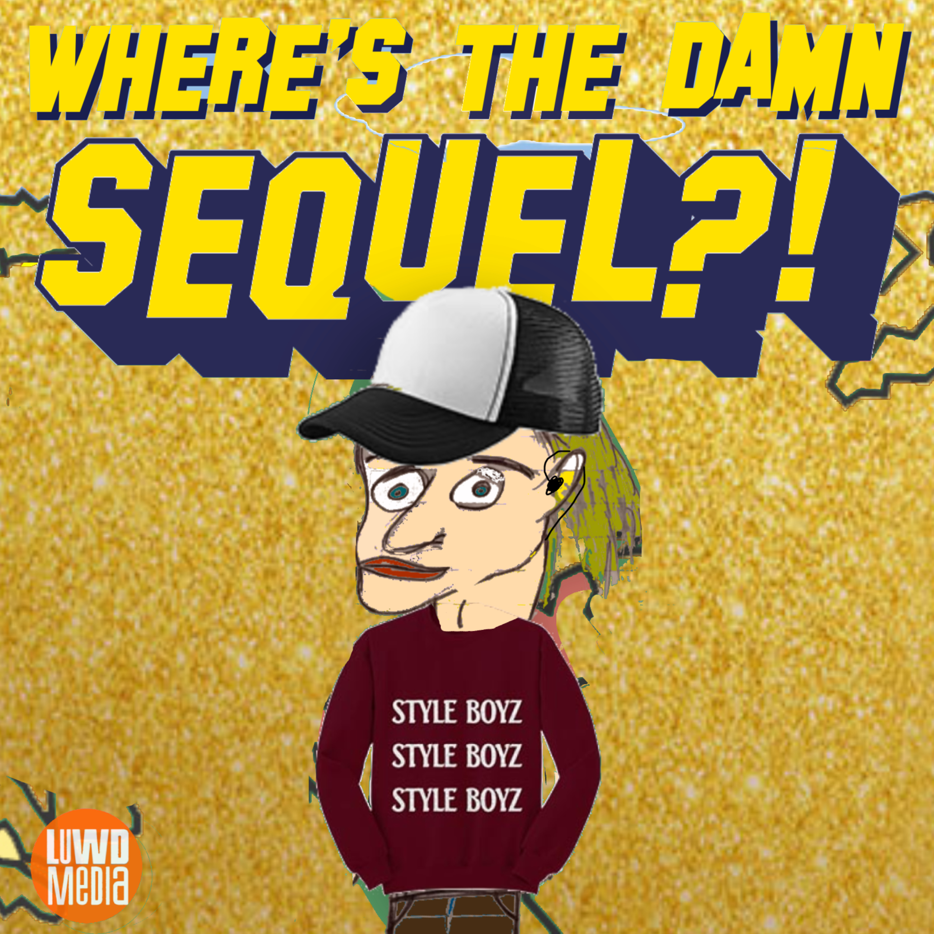 Where\'s The Damn Sequel?!