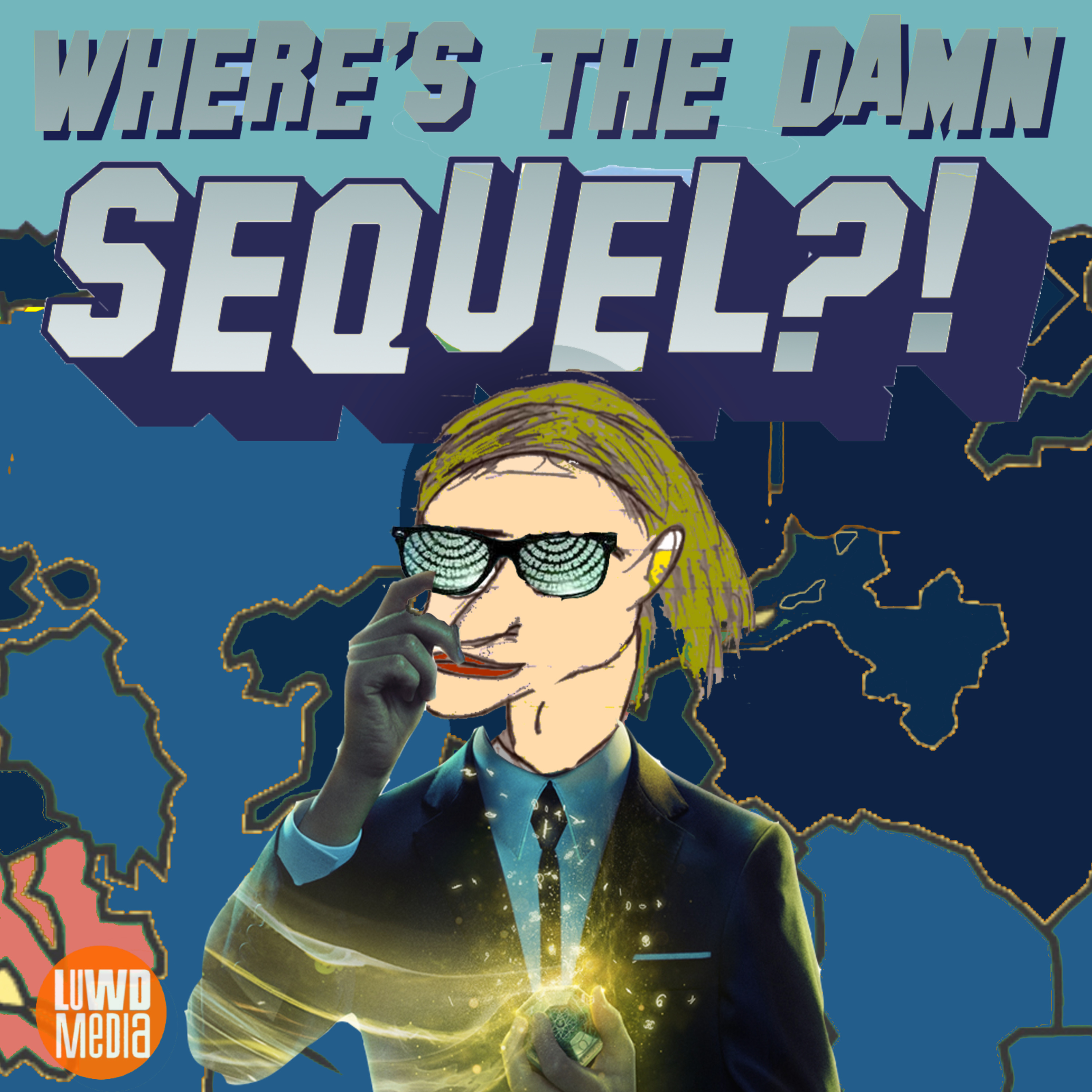 Where\'s The Damn Sequel?!