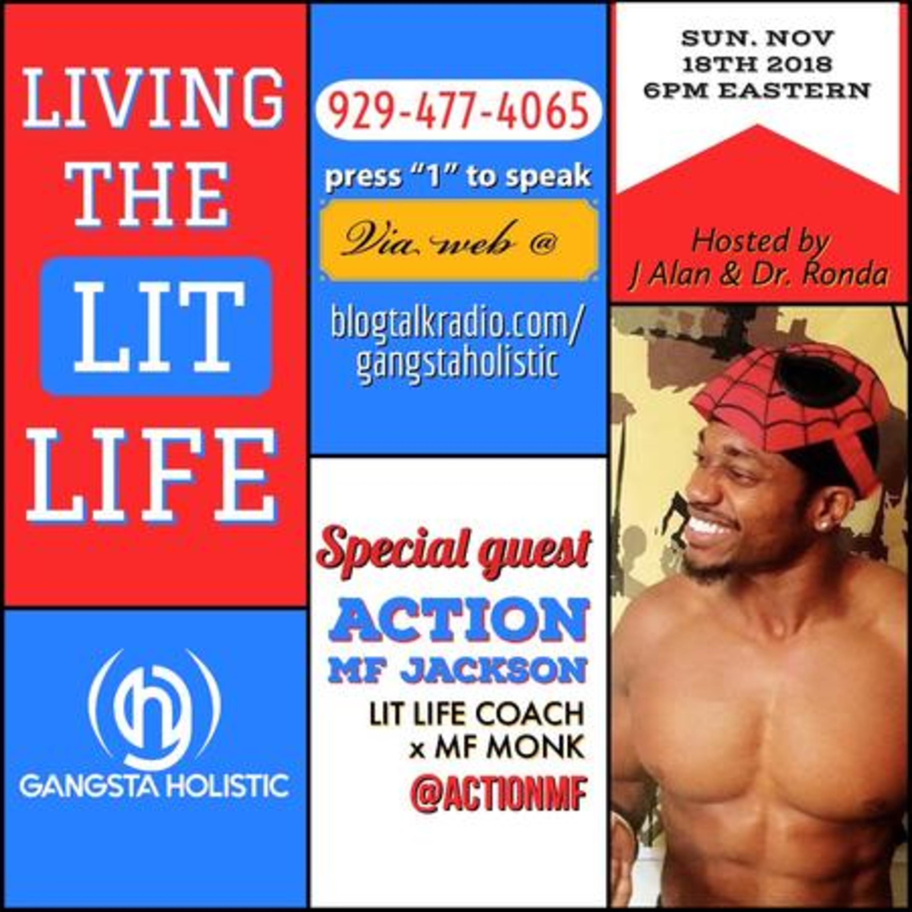 GANGSTA HOLISTIC EP3 -LIVIN' THE LIT LIFE FEAT- ACTION MF JACKSON